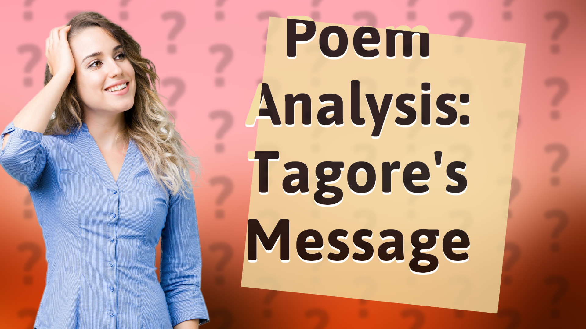 Poem Analysis: Tagore's Message