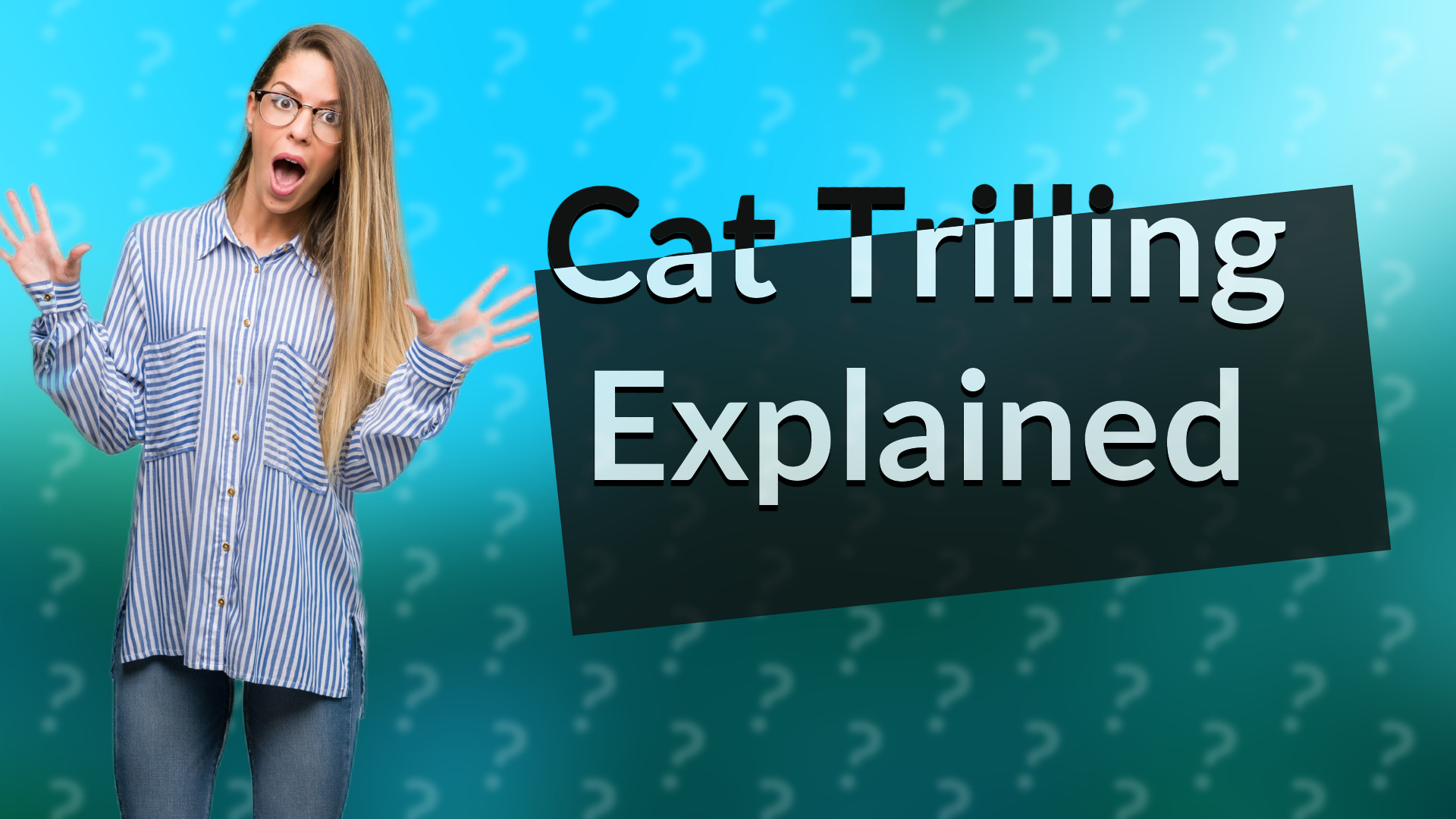 Cat Trilling Explained