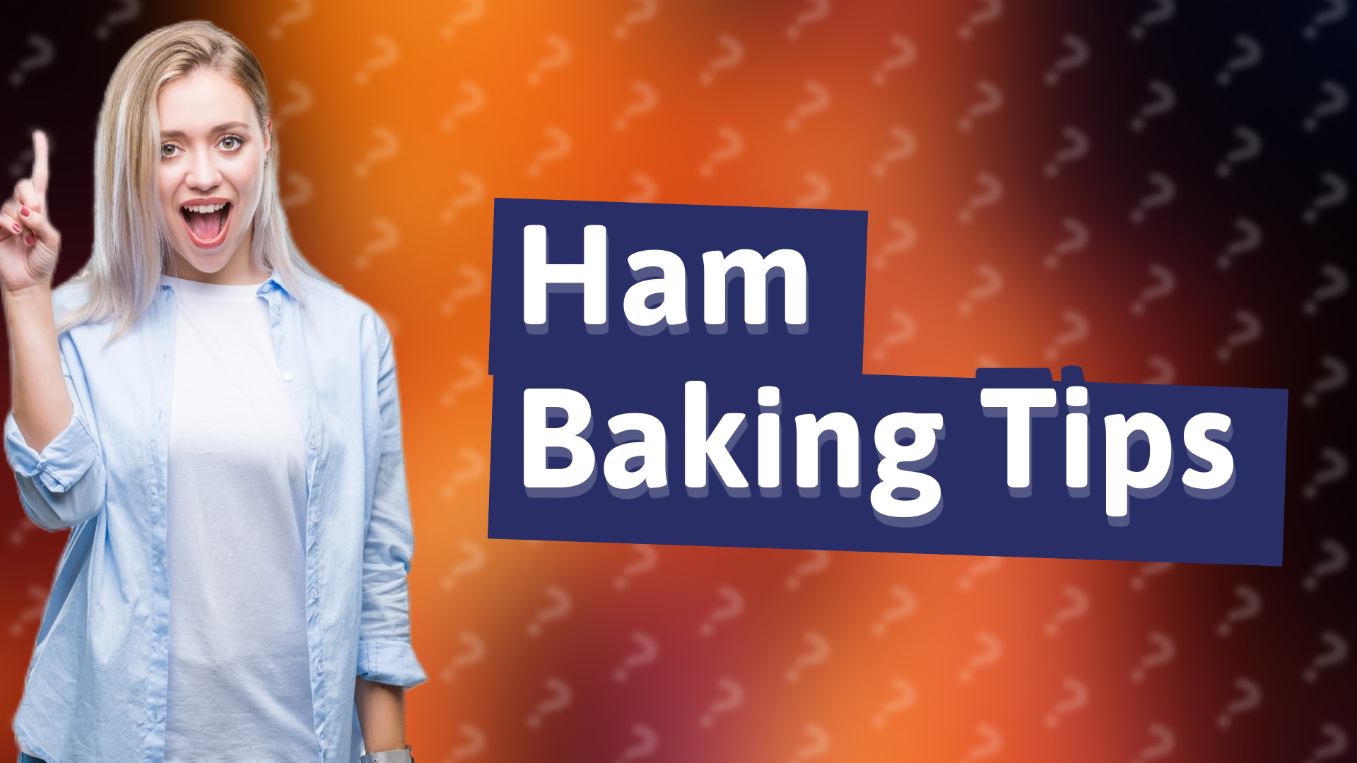 Ham Baking Tips