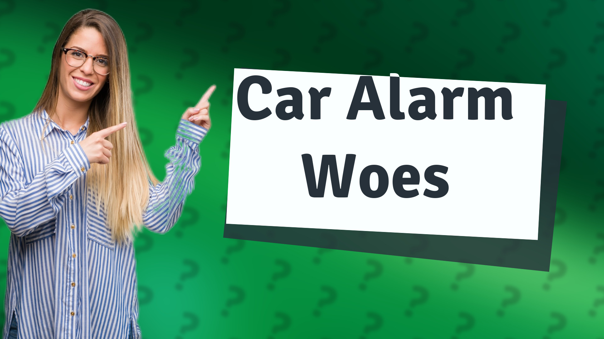 Car Alarm Woes
