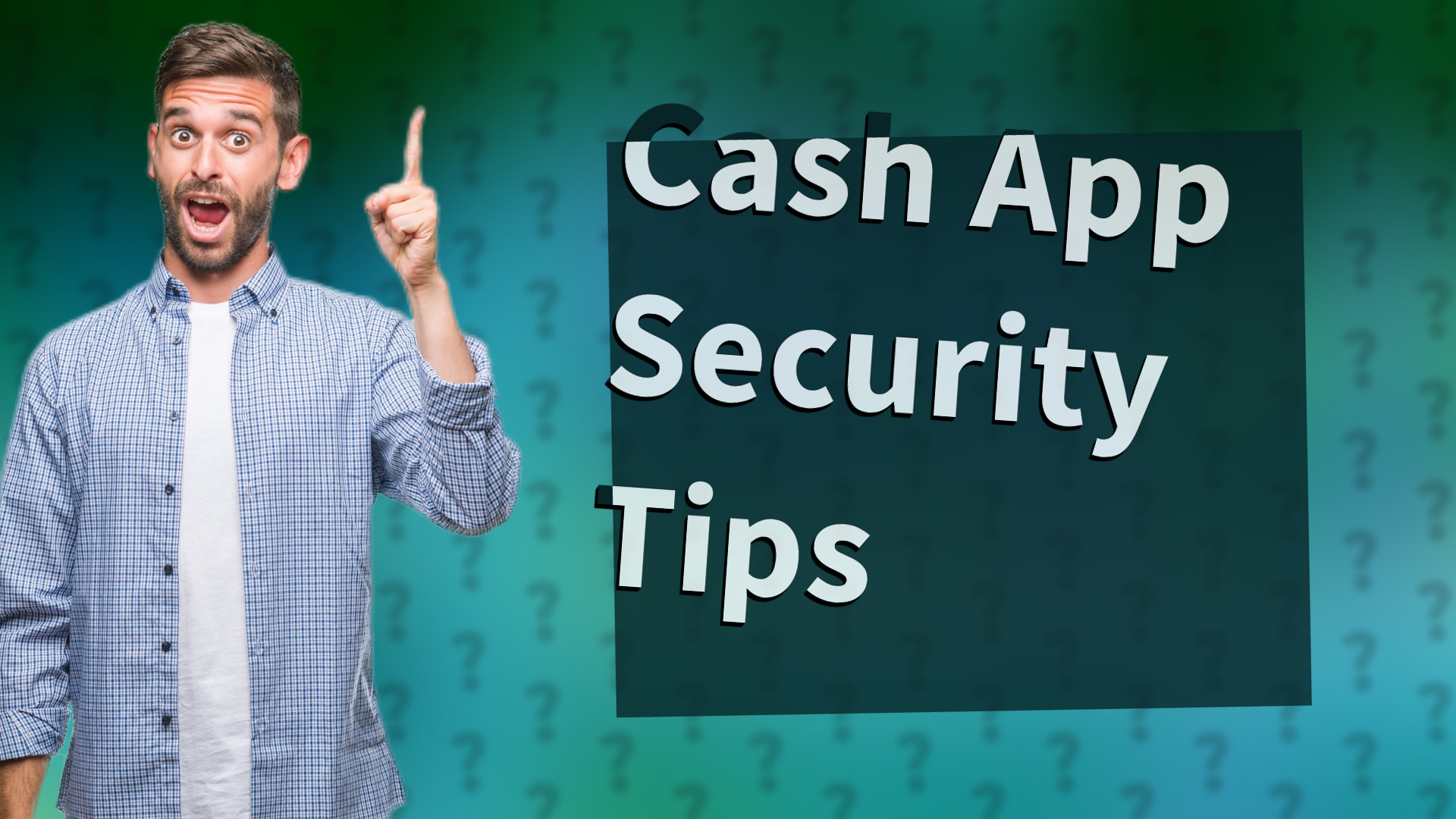 Cash App Security Tips