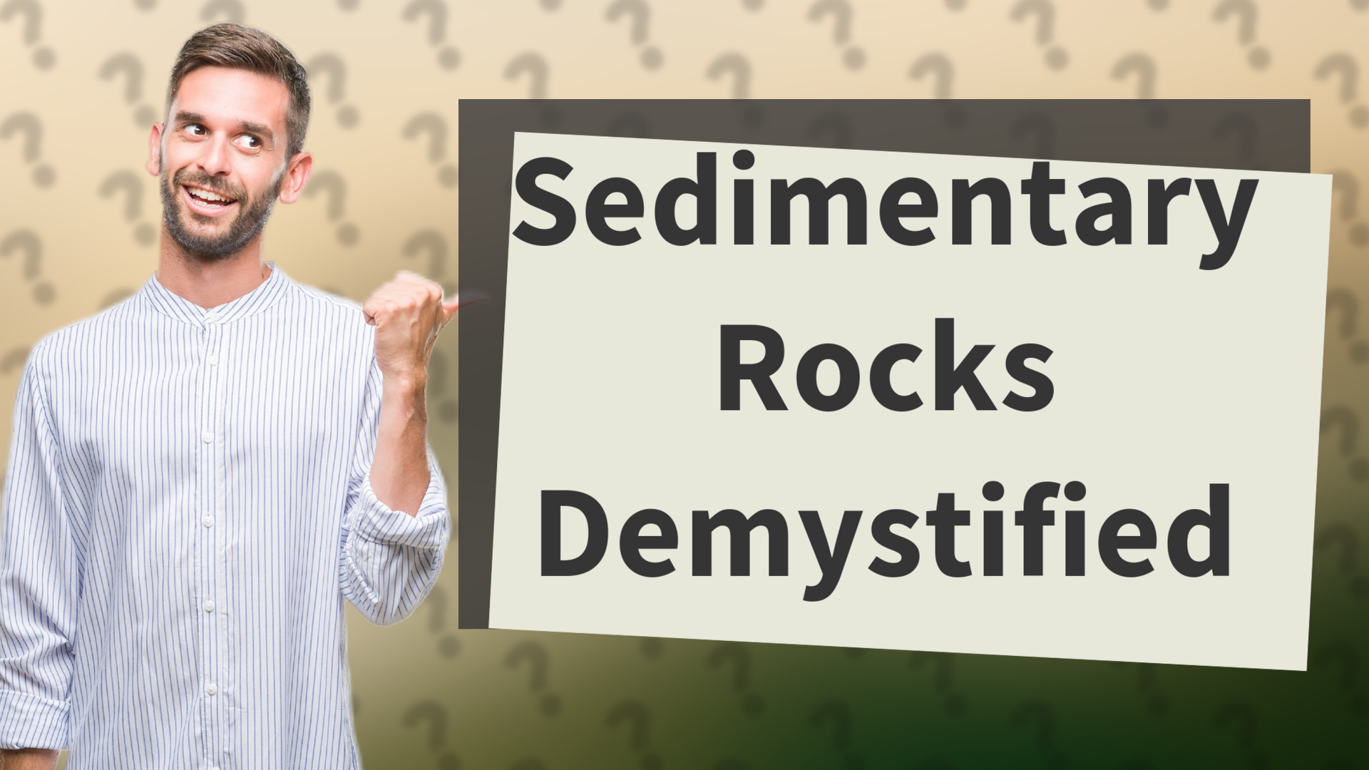 Sedimentary Rocks Demystified