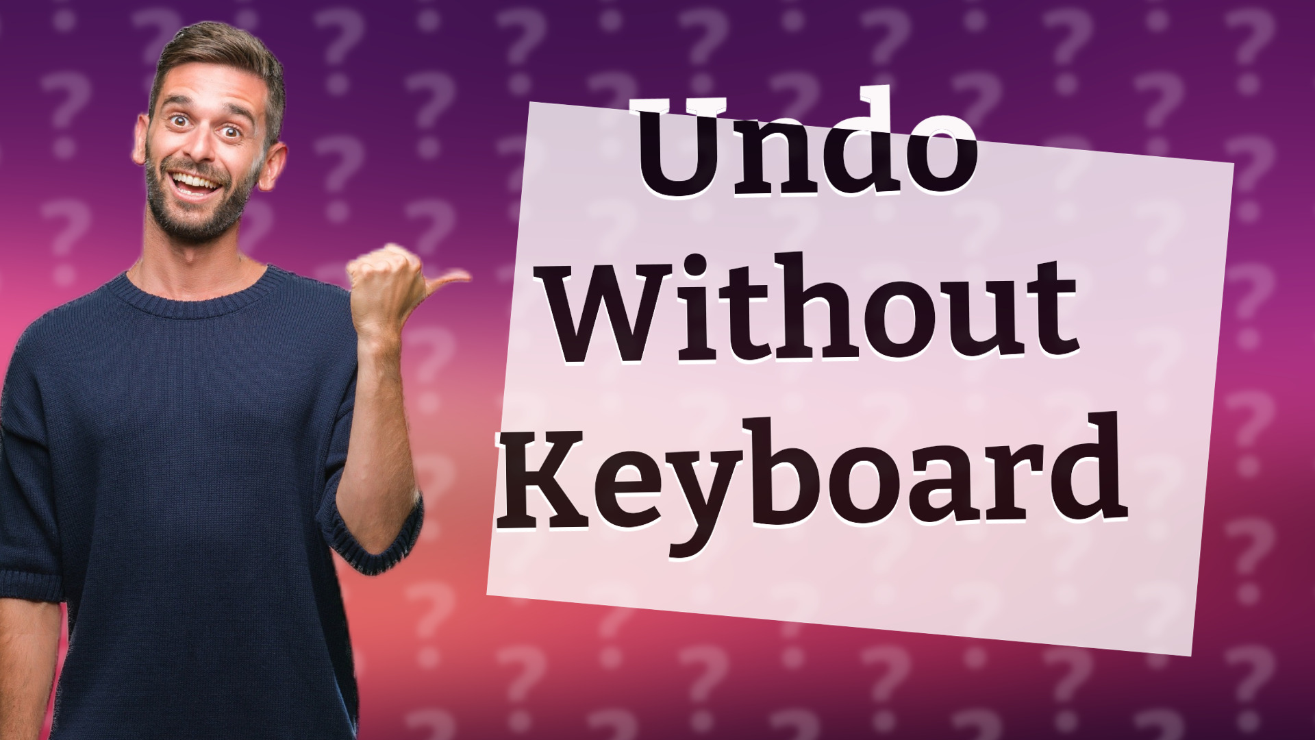 Undo Without Keyboard