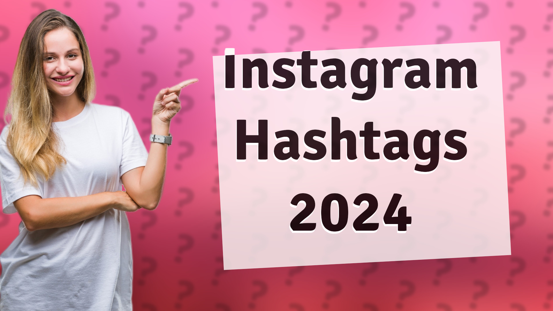 Instagram Hashtags 2024