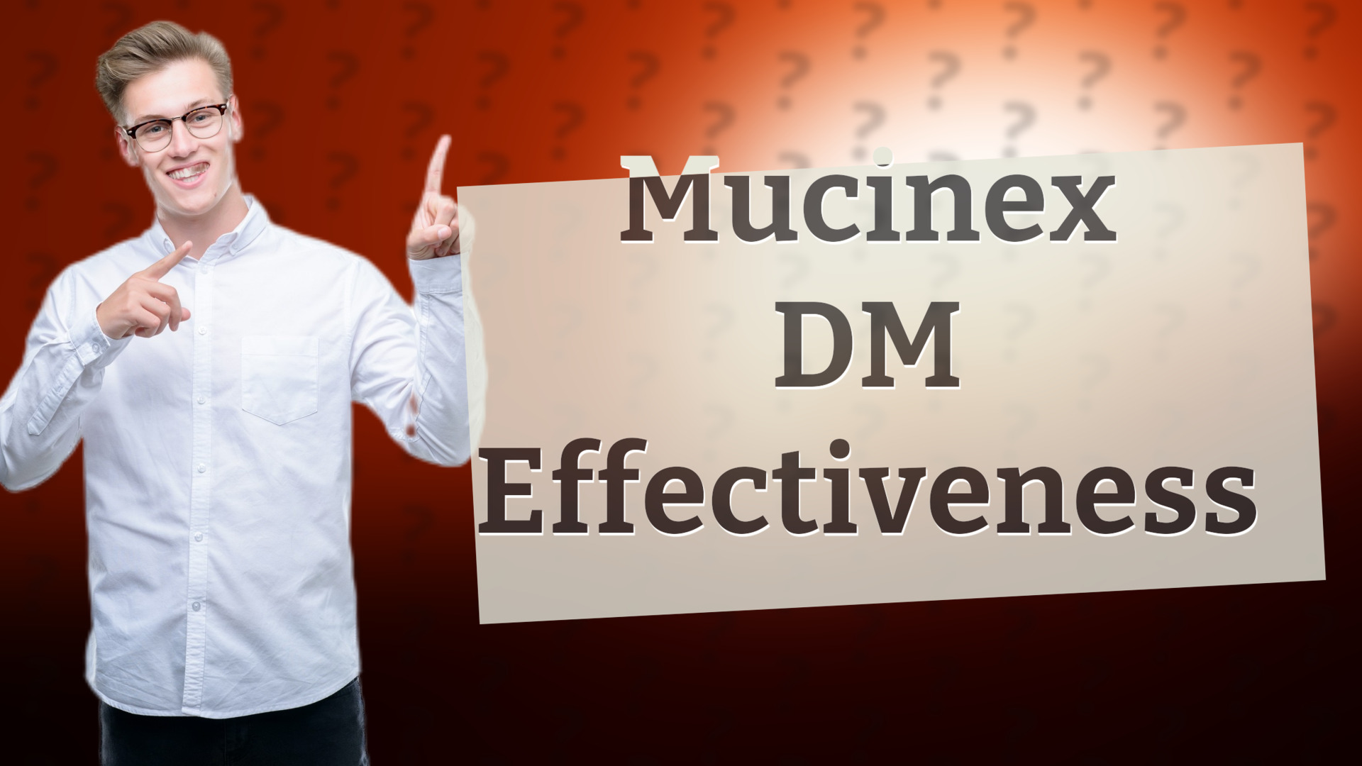 Mucinex DM Effectiveness