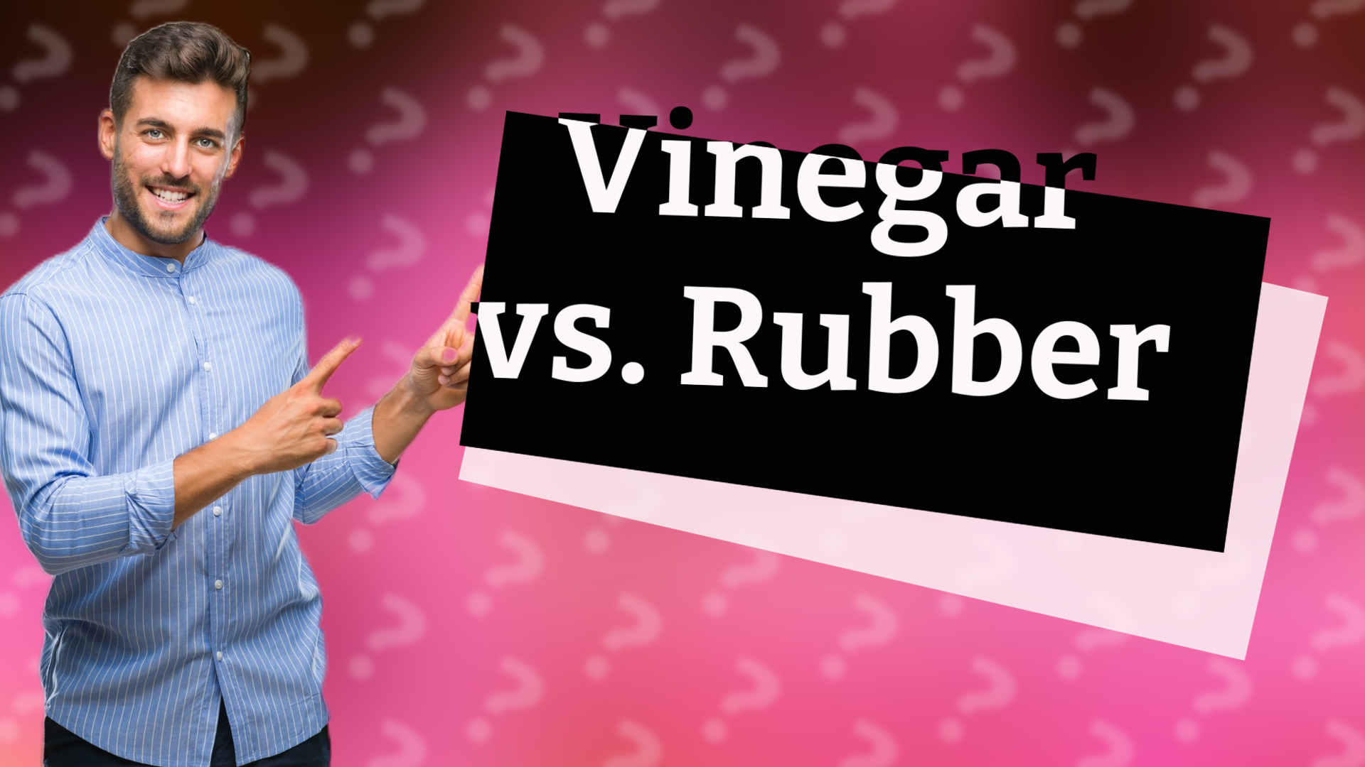 Vinegar vs. Rubber