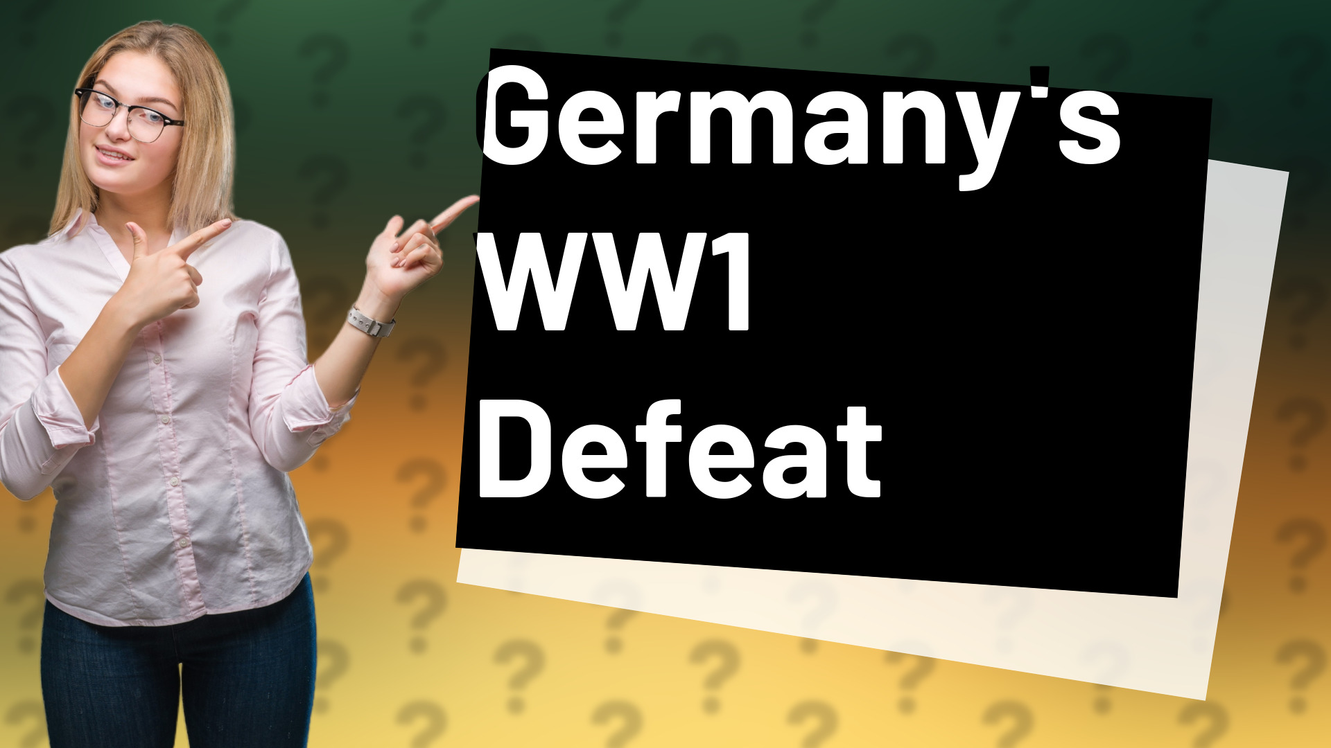Germany's WW1 Defeat