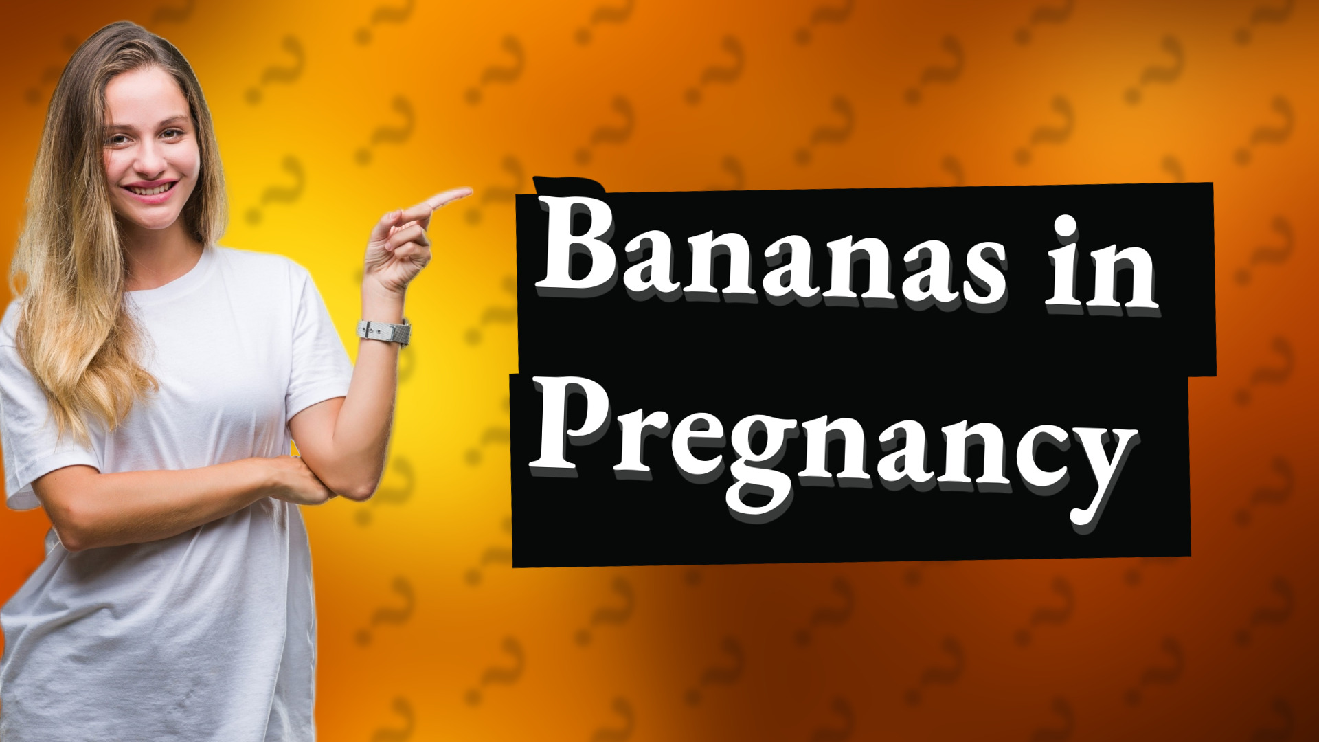 Bananas in Pregnancy