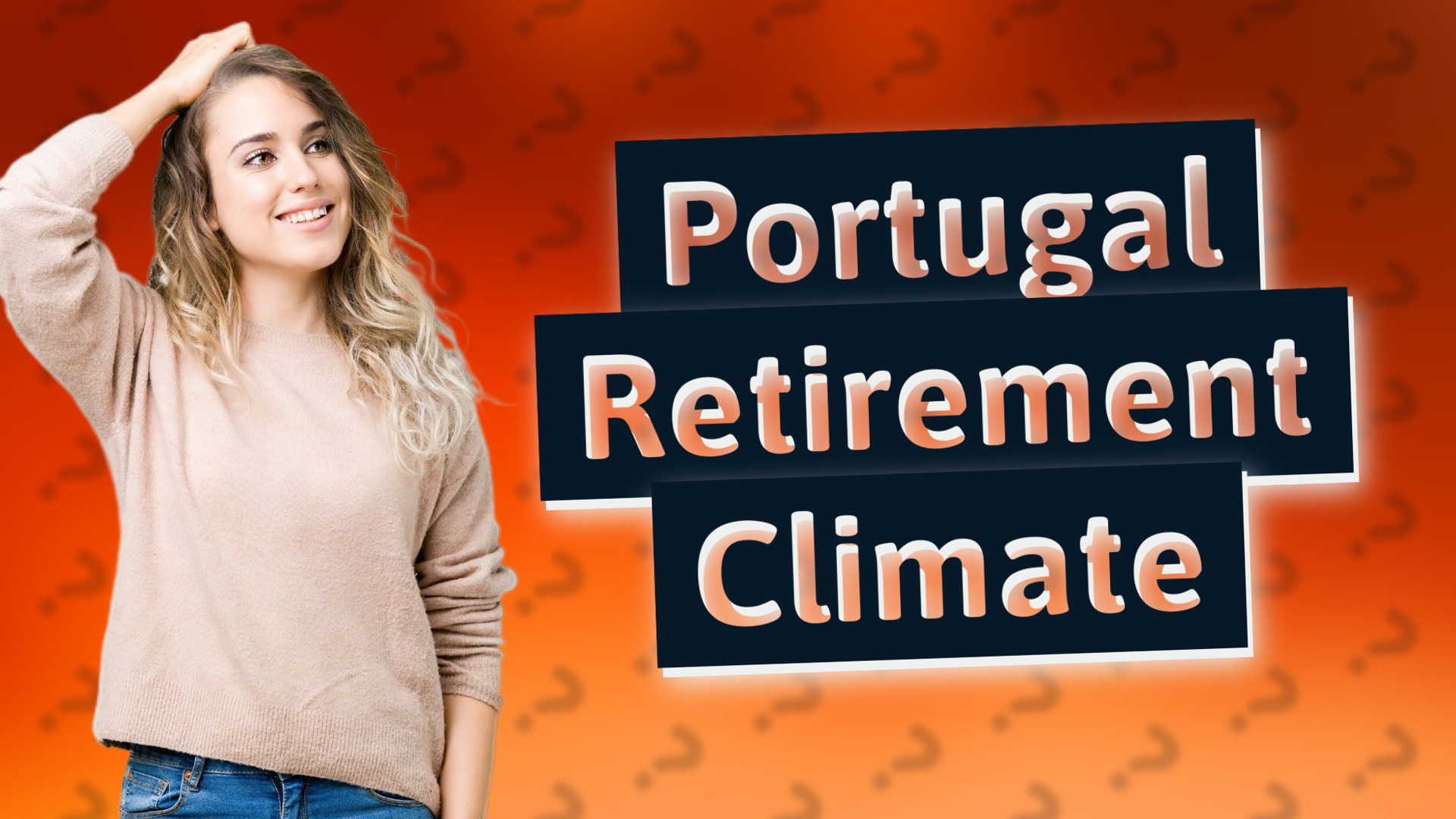 Portugal Retirement Climate