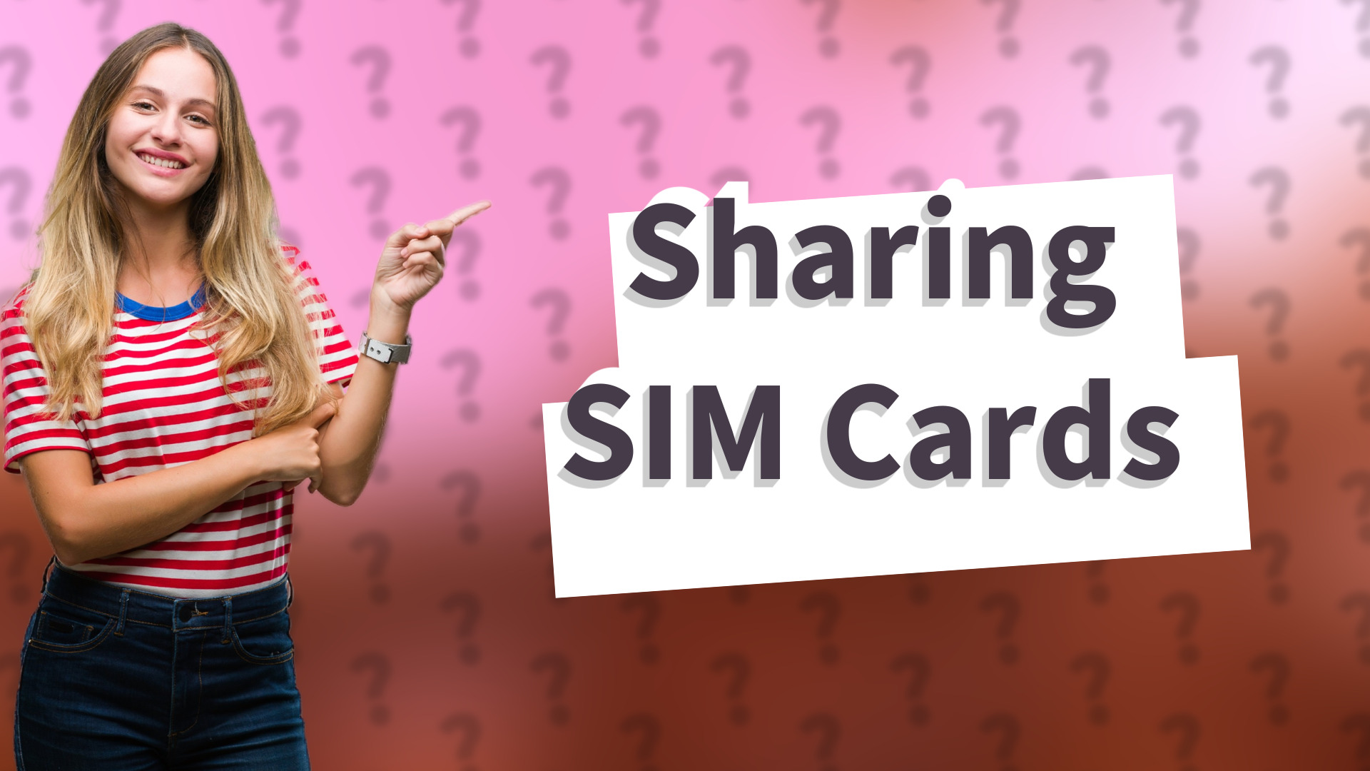 Sharing SIM Cards