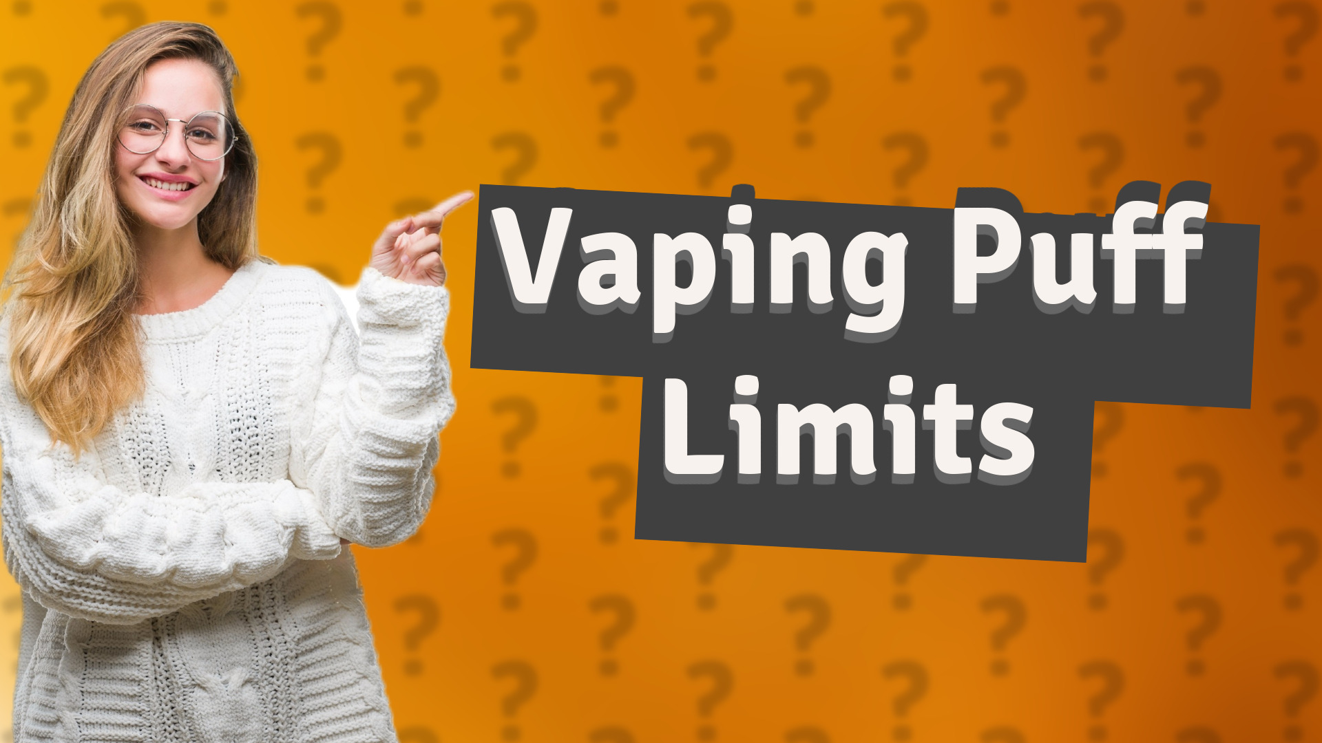 Vaping Puff Limits