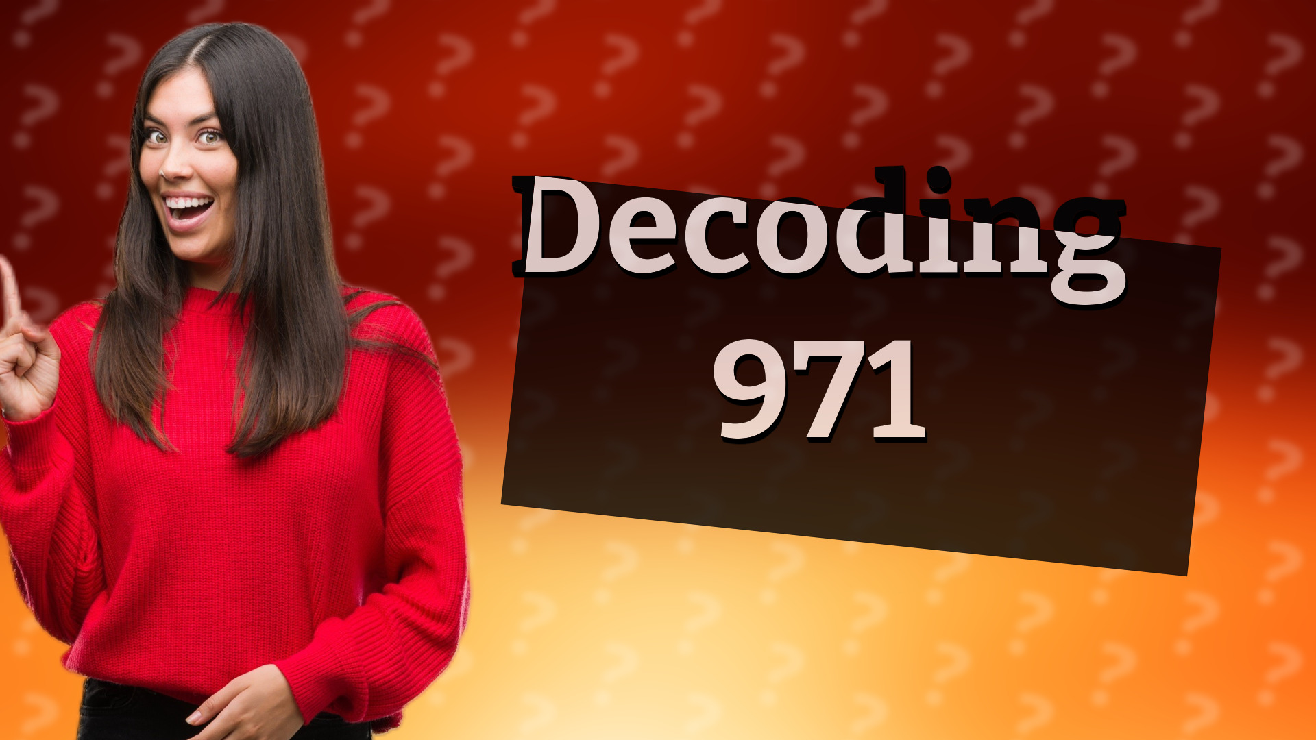 Decoding 971