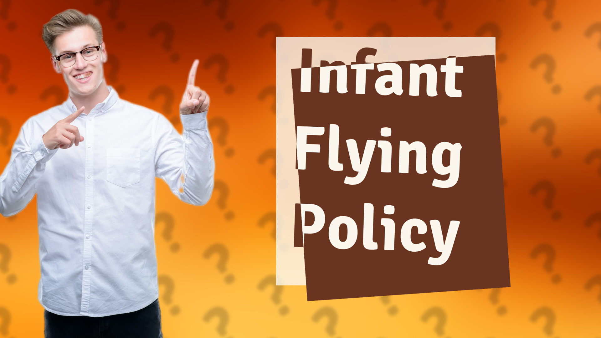 Infant Flying Policy