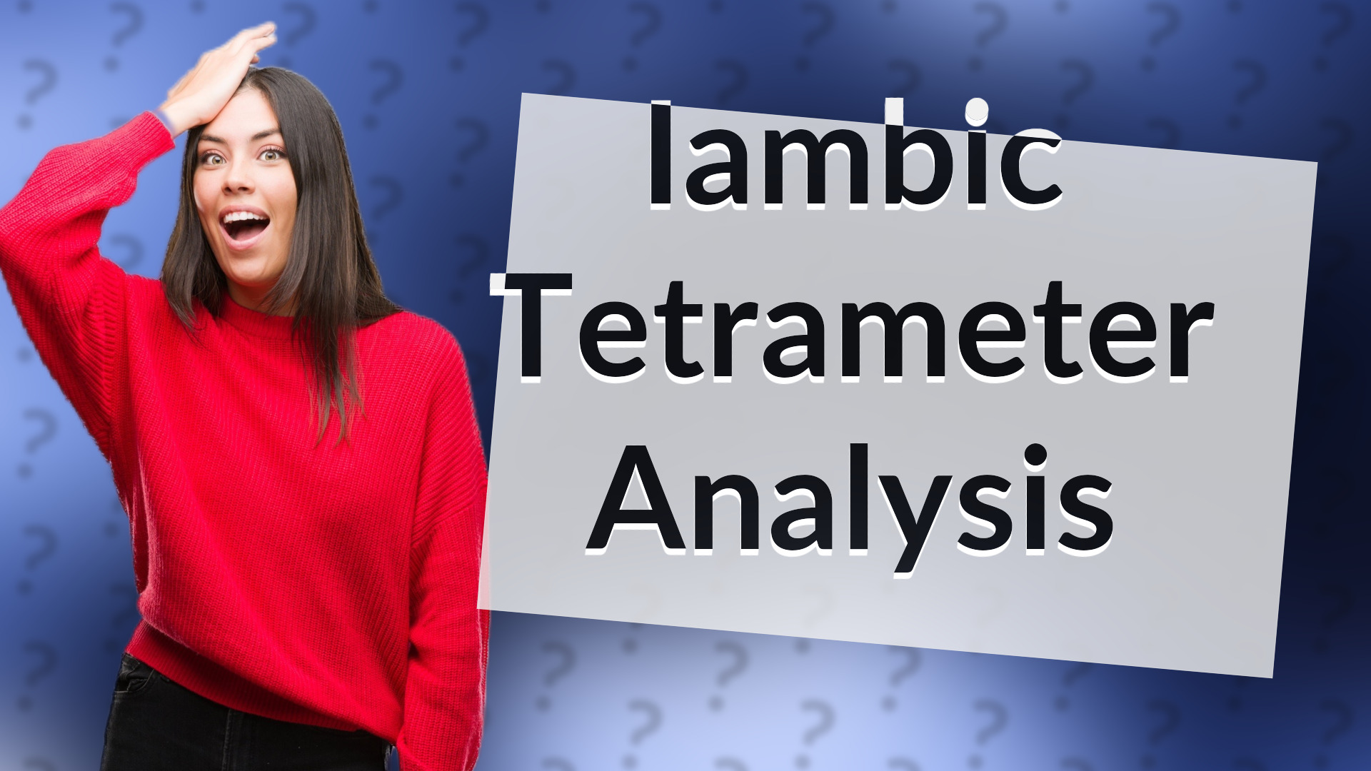 Iambic Tetrameter Analysis