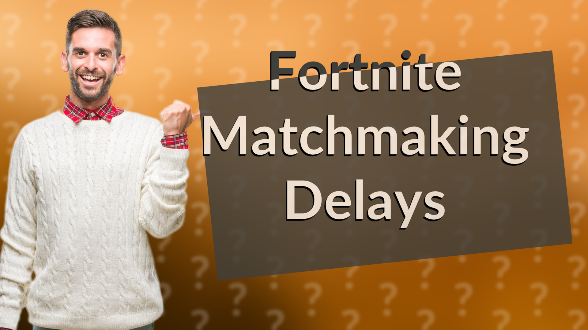 Fortnite Matchmaking Delays