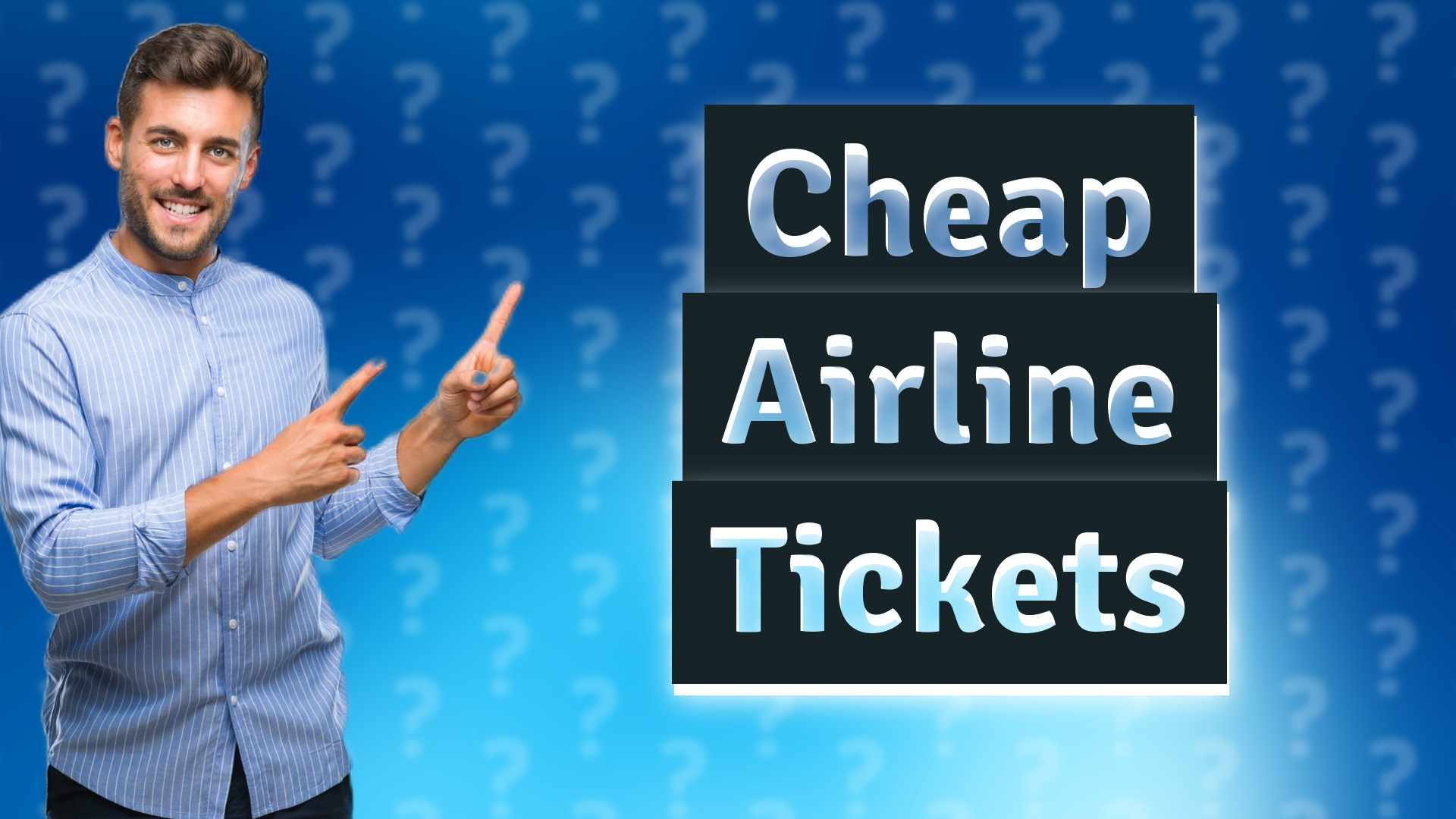 Cheap Airline Tickets