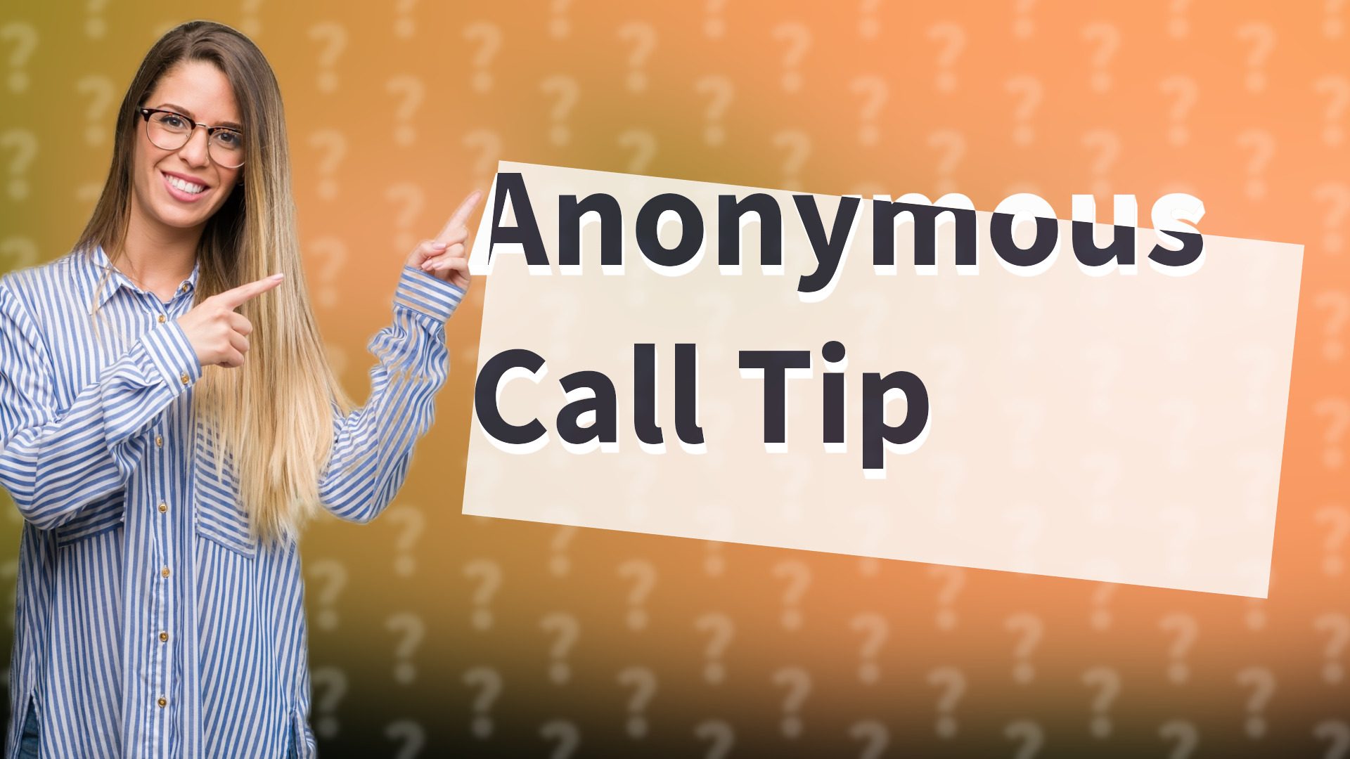 Anonymous Call Tip