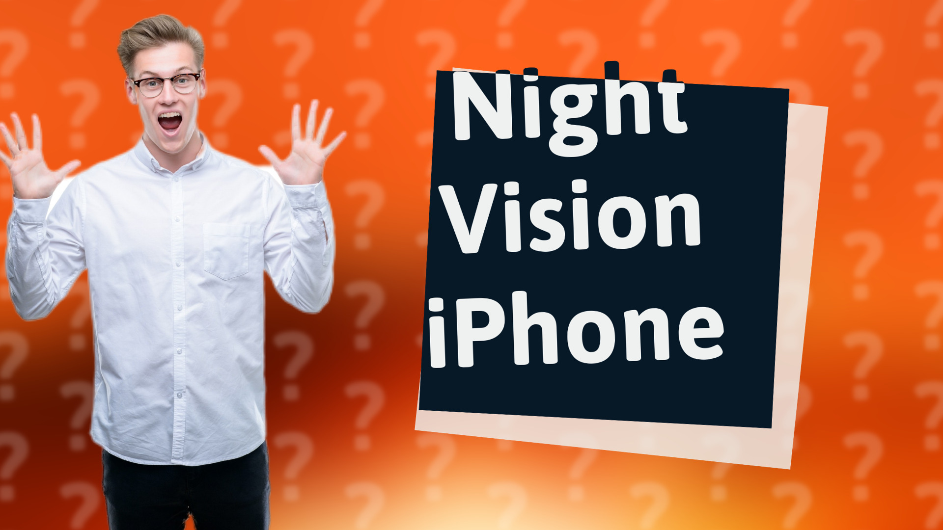 Night Vision iPhone