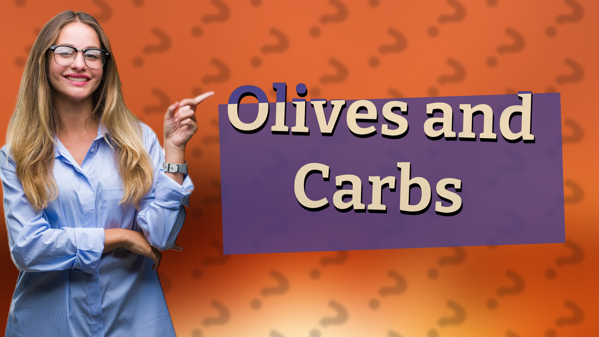 Olives and Carbs