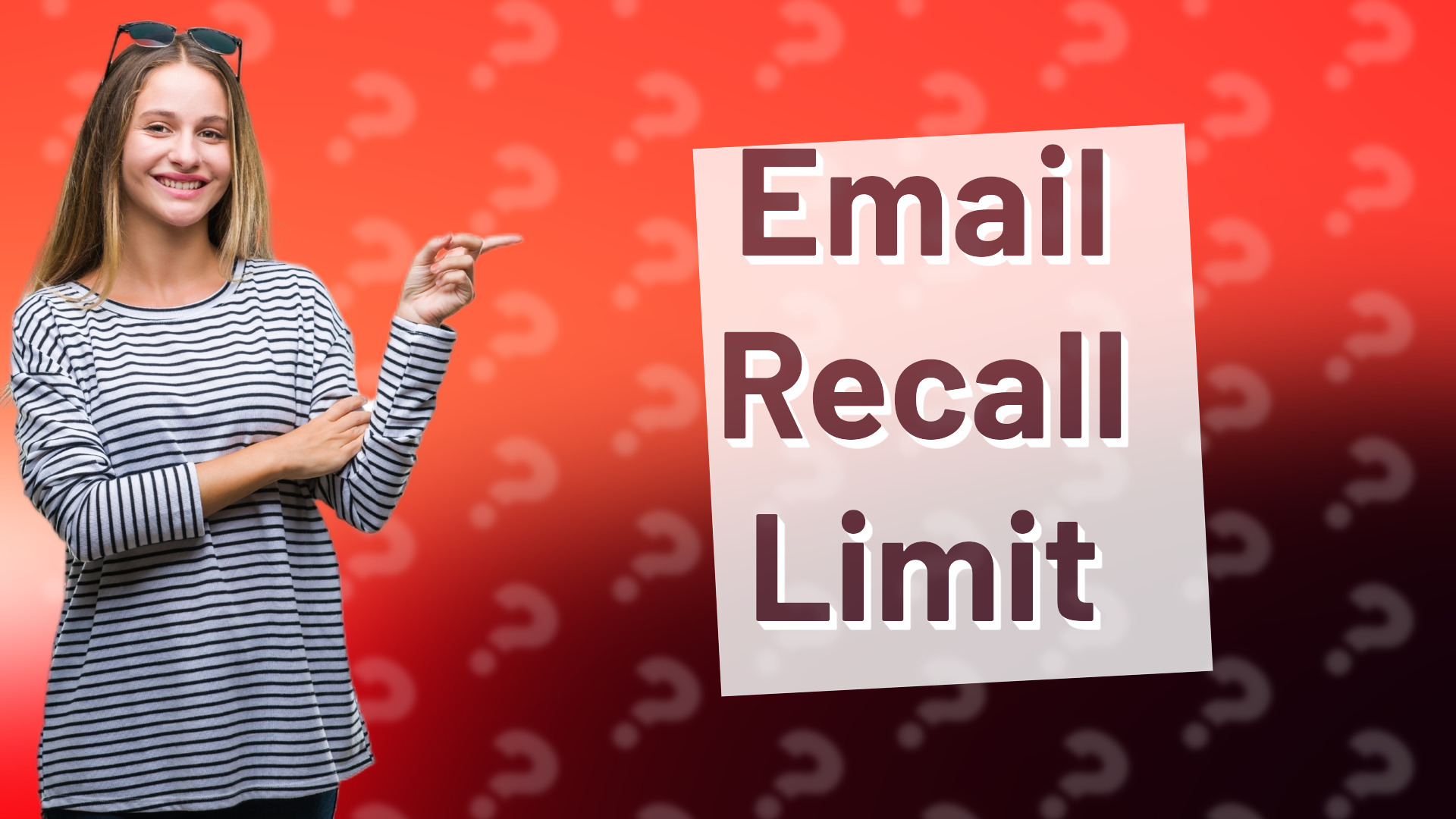 Email Recall Limit