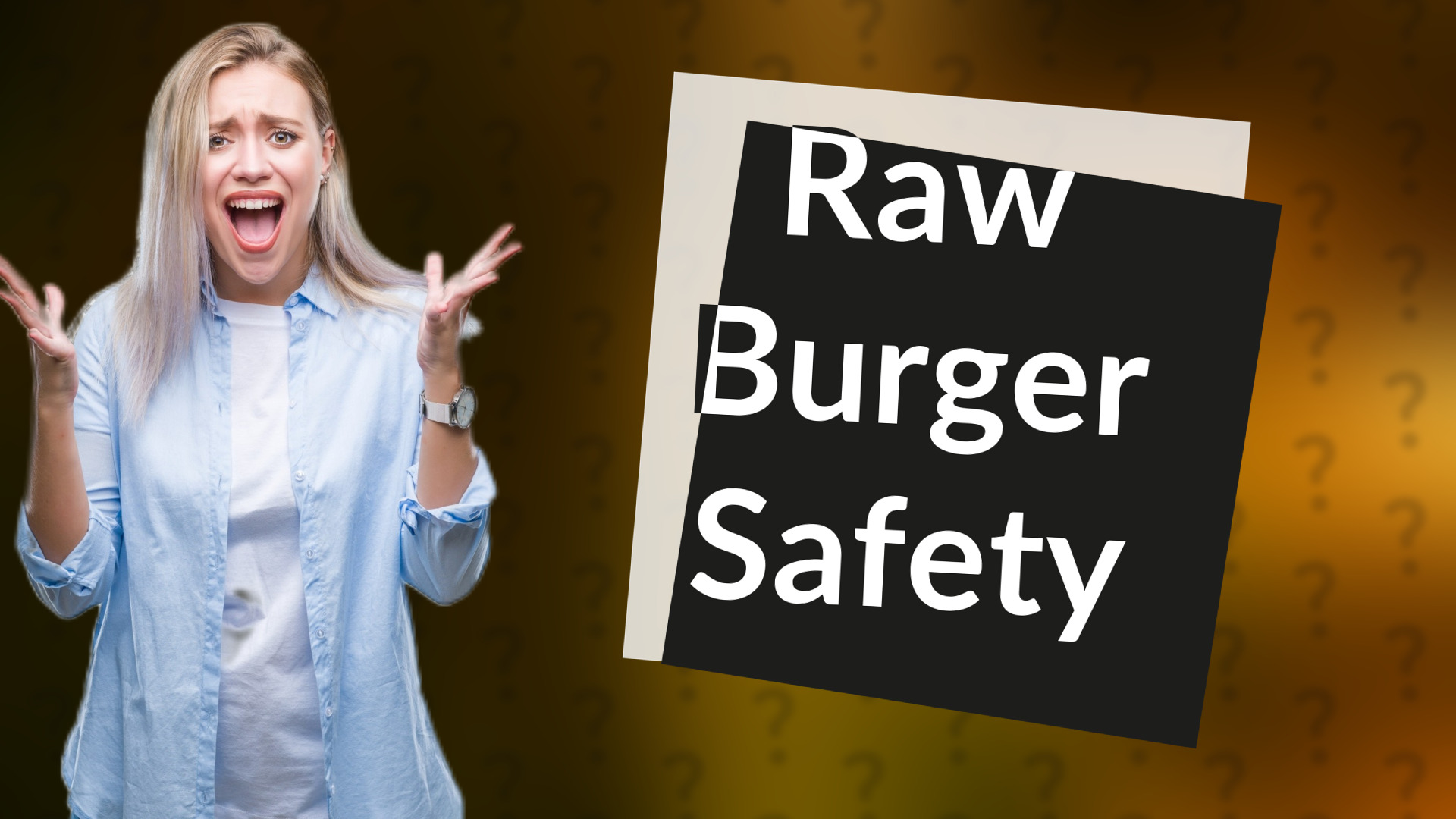 Raw Burger Safety