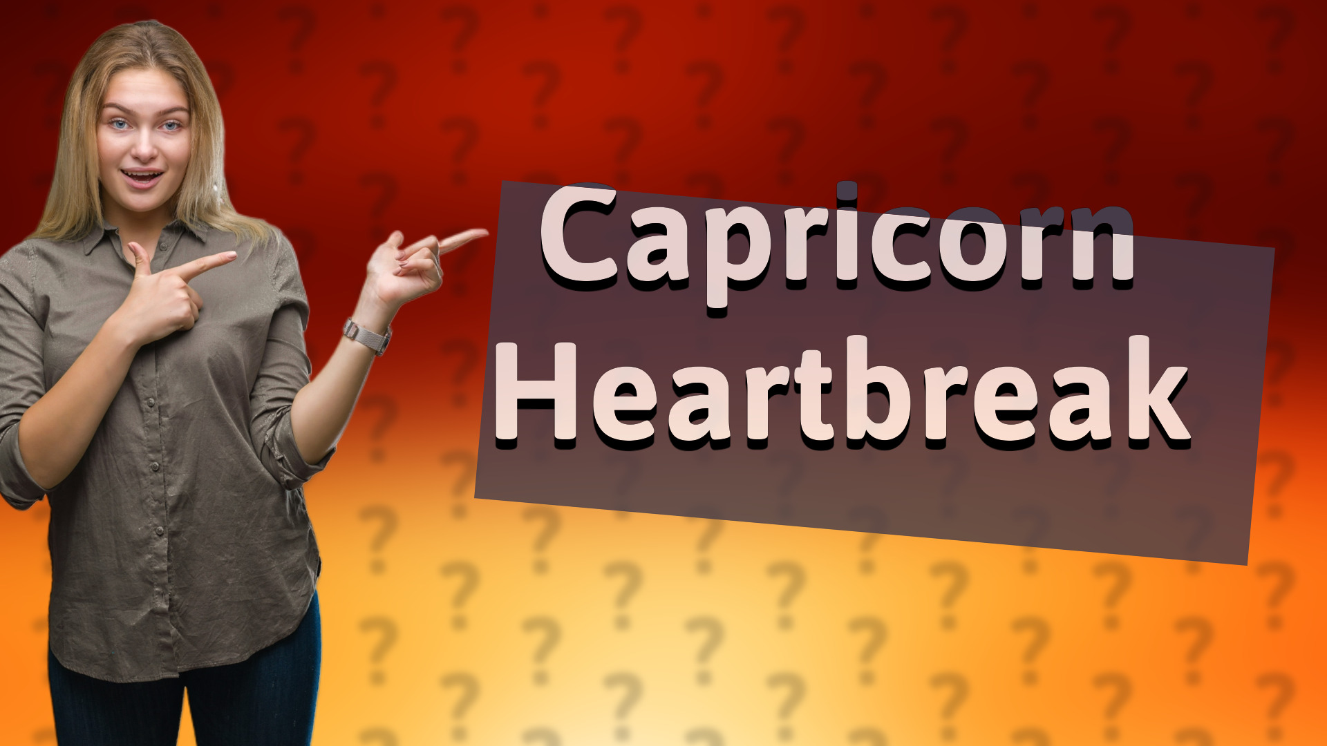 Capricorn Heartbreak