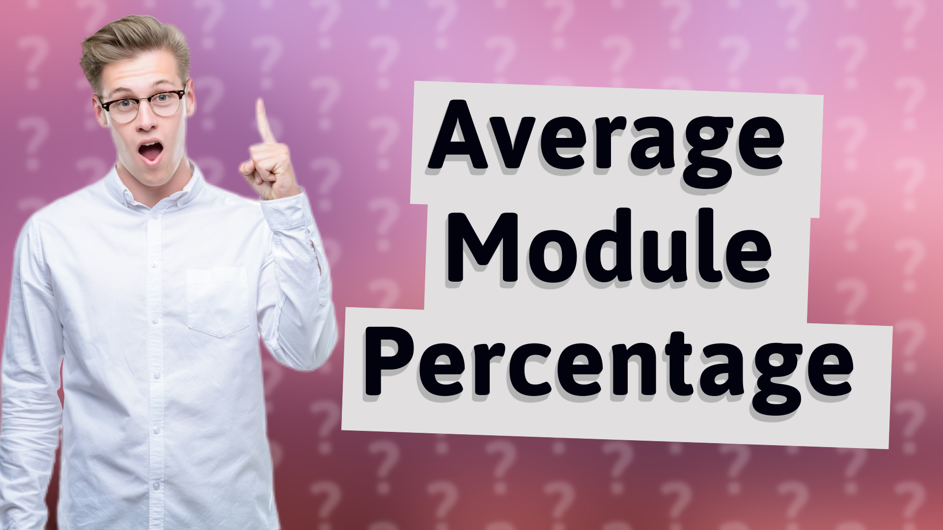 Average Module Percentage