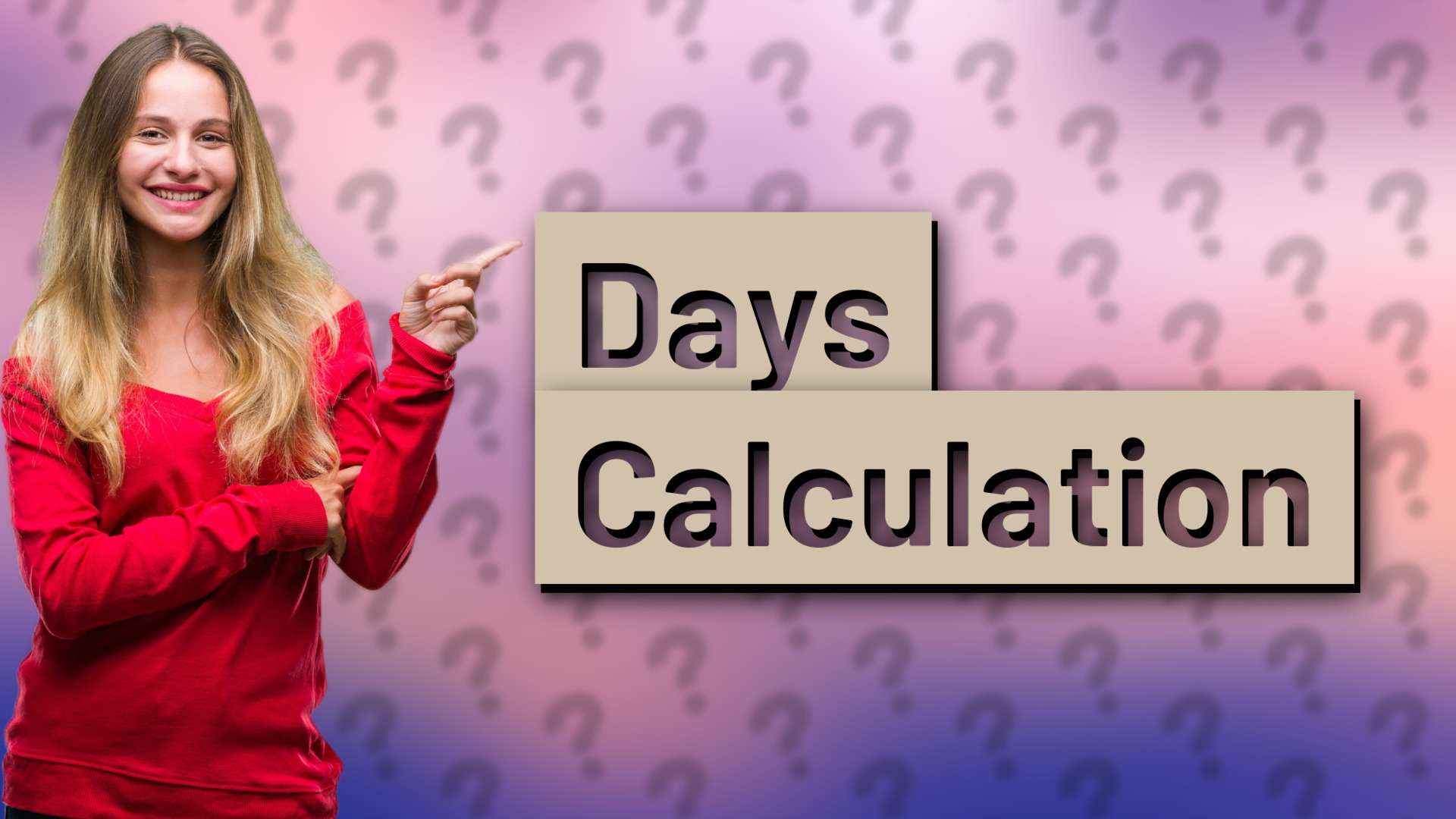 Days Calculation