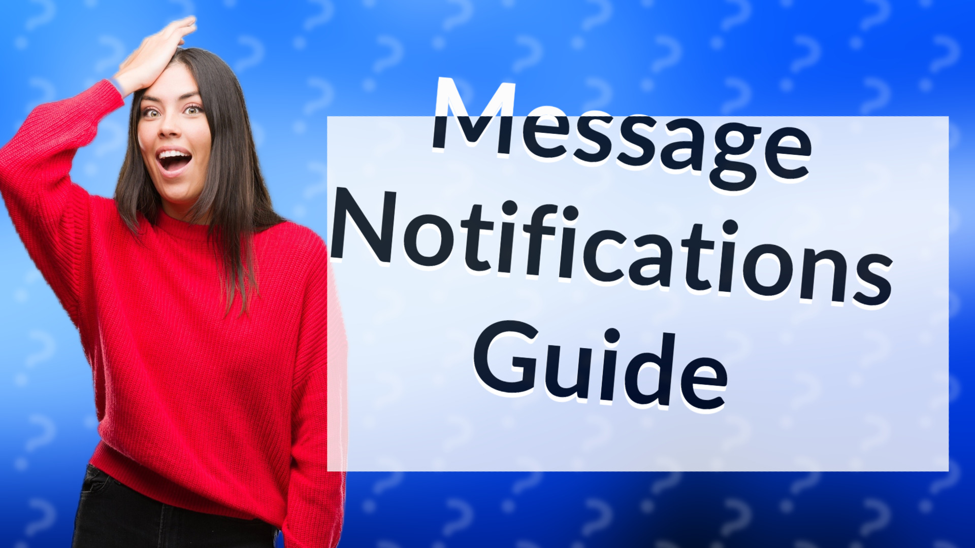 Message Notifications Guide
