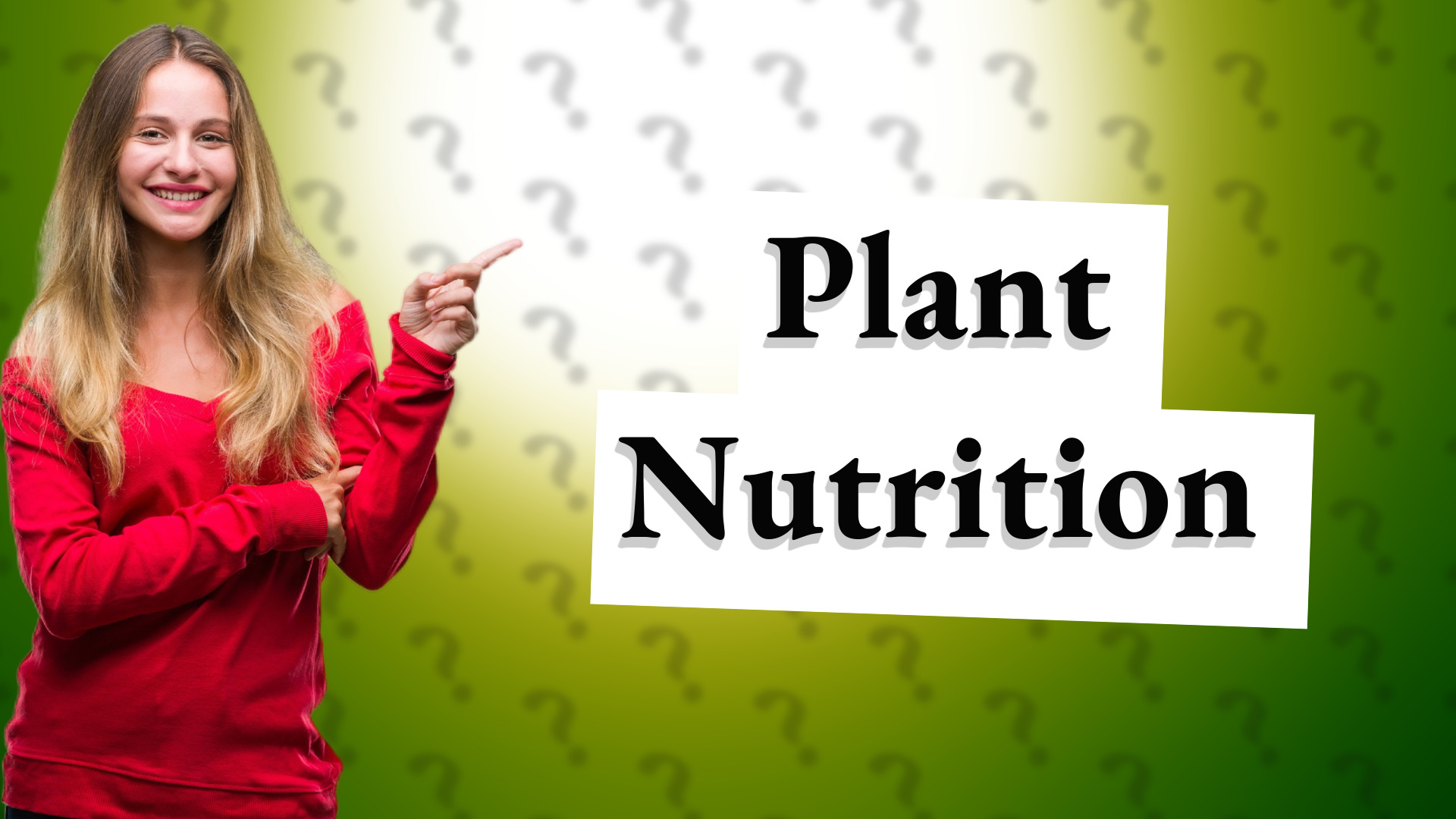 Plant Nutrition