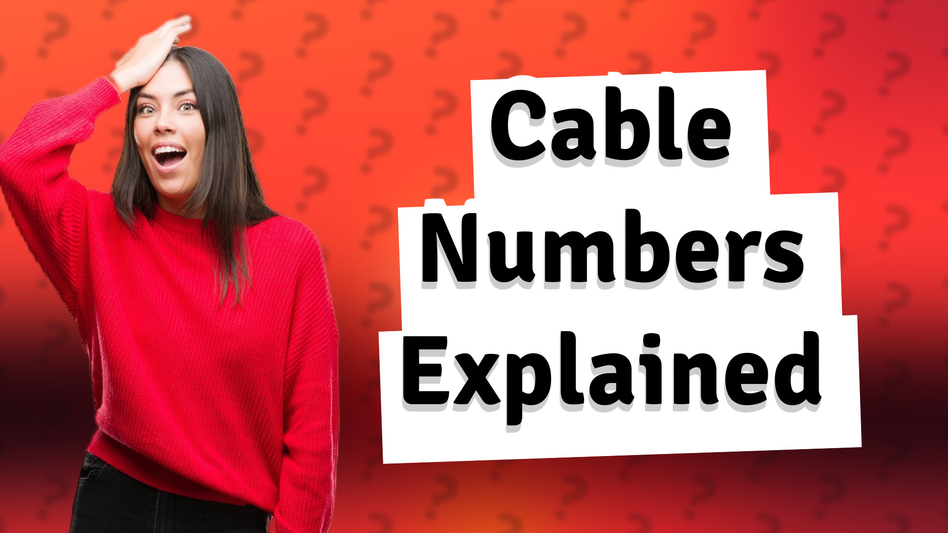 Cable Numbers Explained