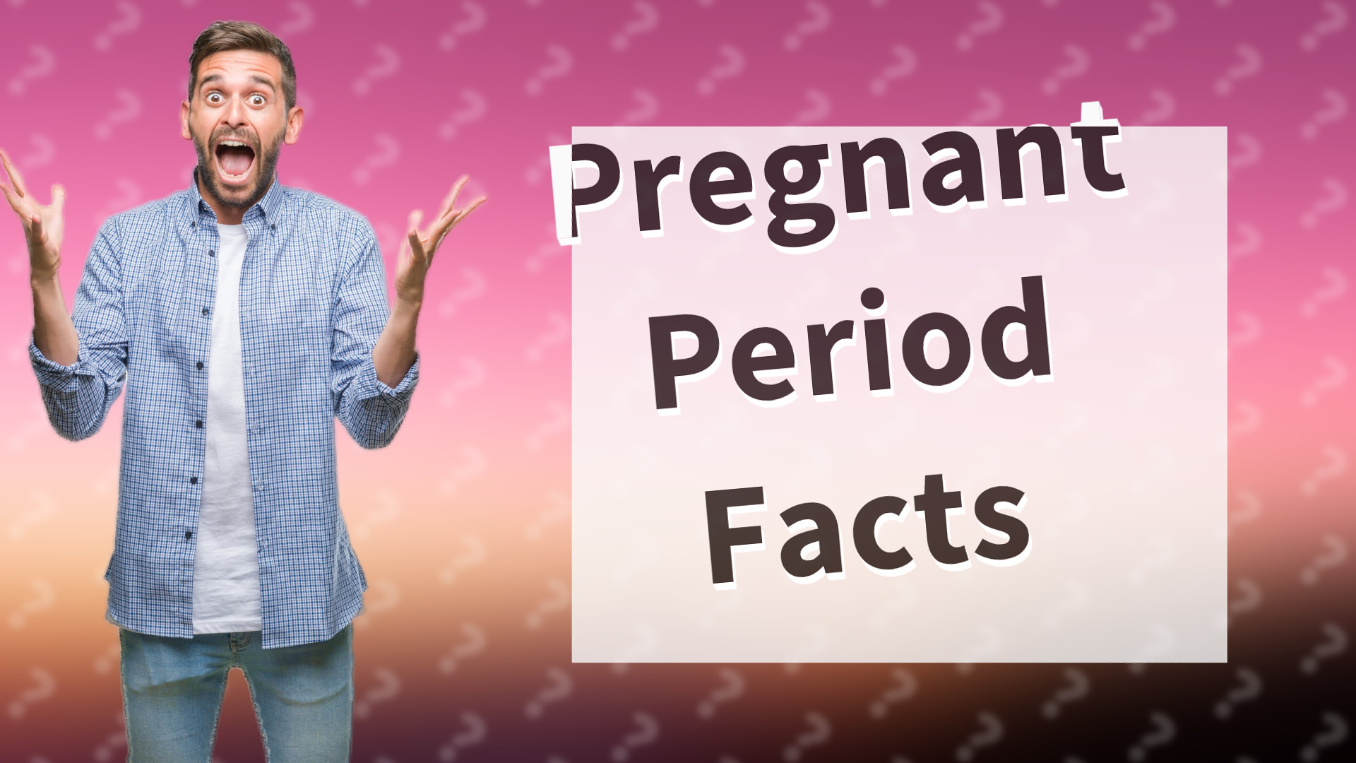 Pregnant Period Facts