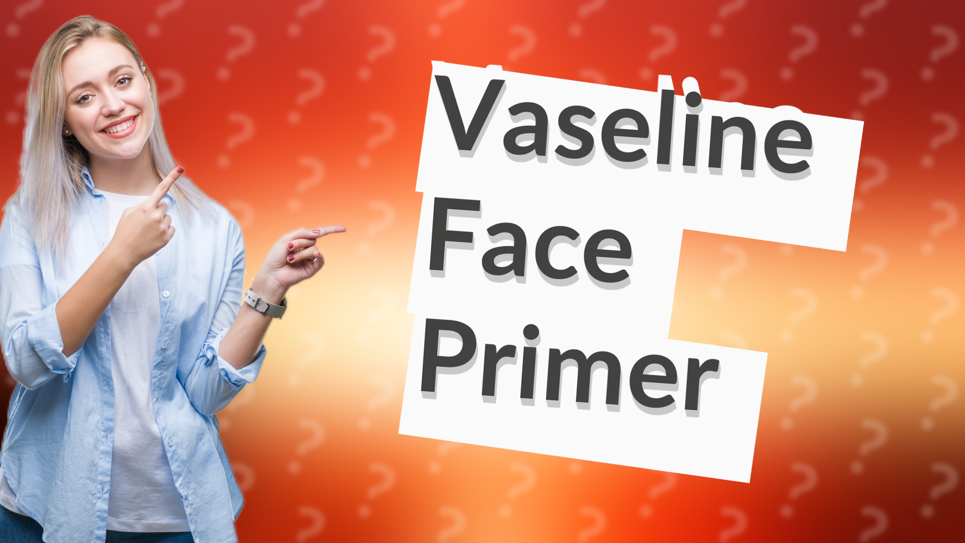 Vaseline Face Primer