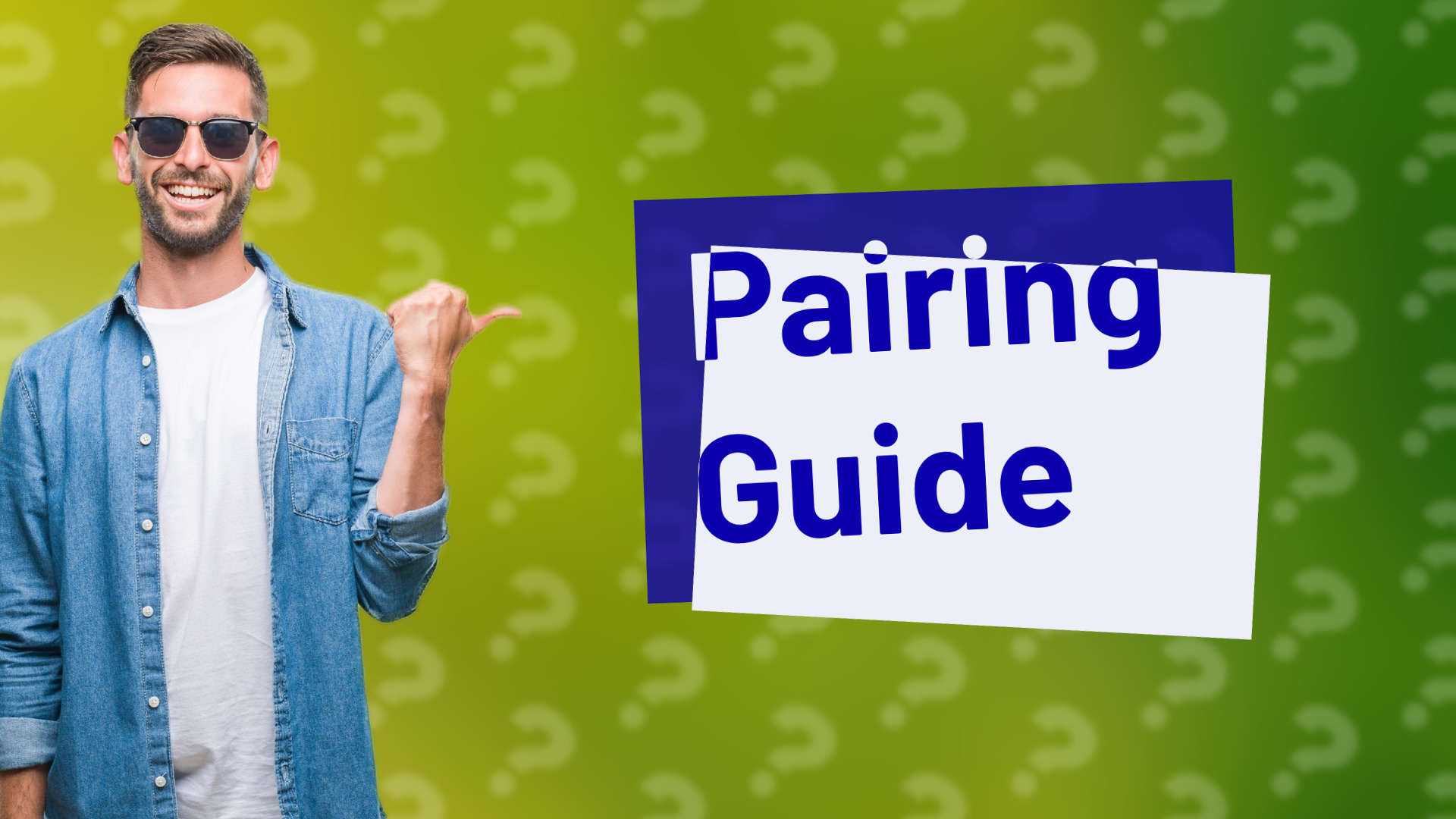 Pairing Guide