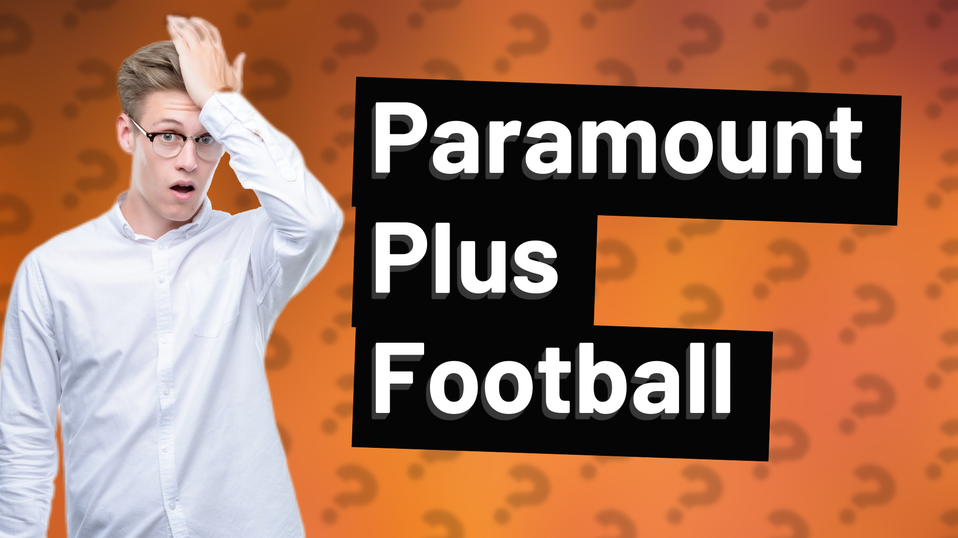 Paramount Plus Football