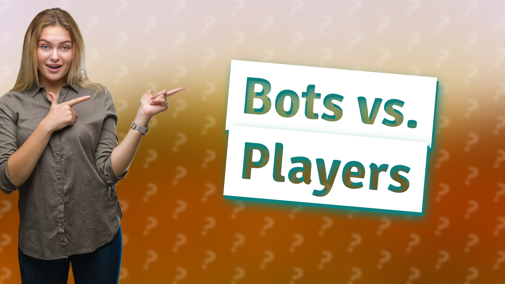 Bots vs. Players