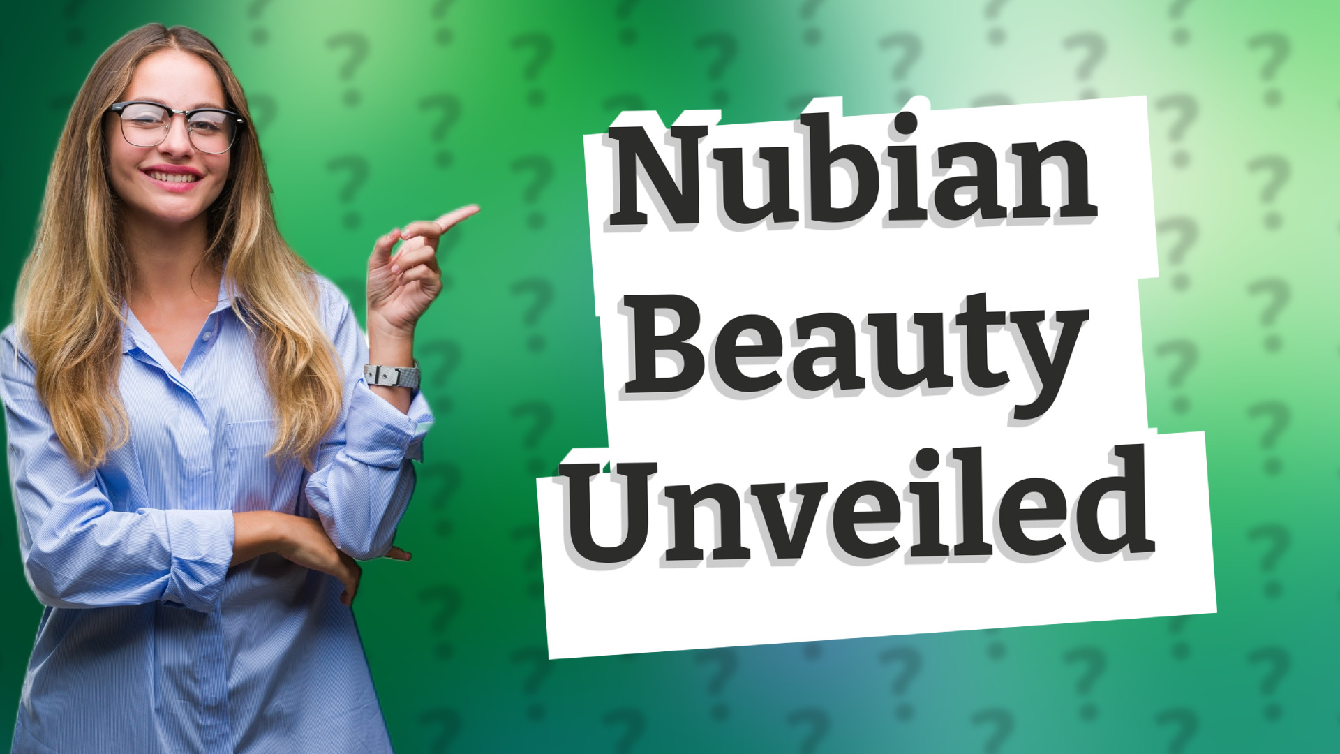 Nubian Beauty Unveiled