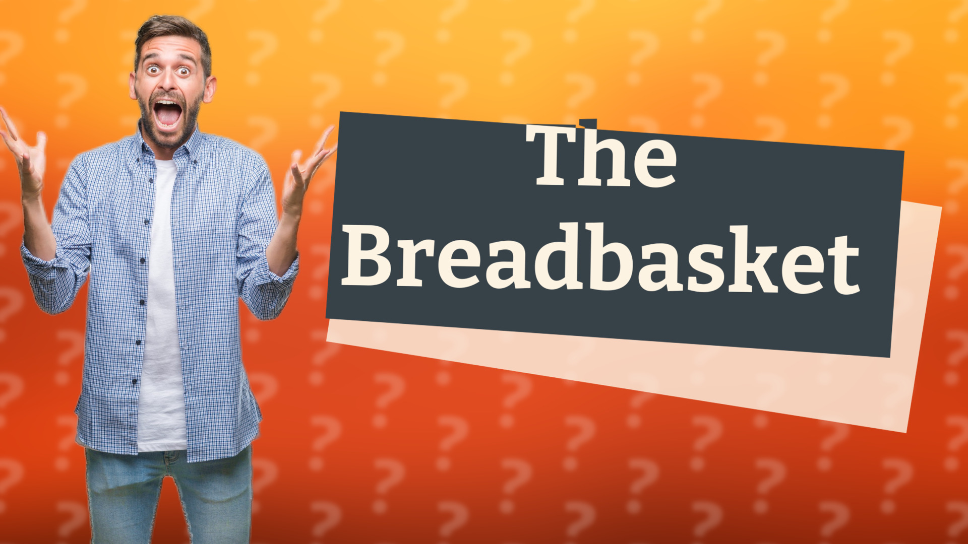 The Breadbasket