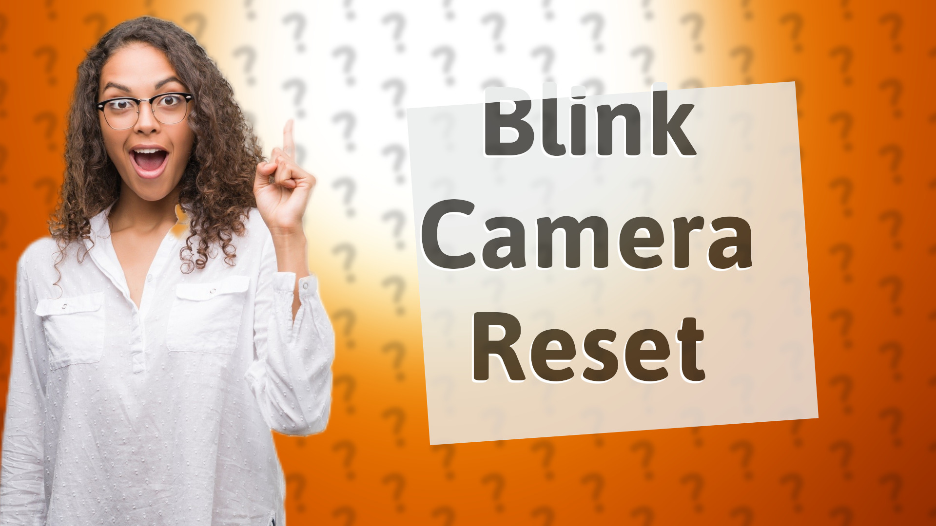 Blink Camera Reset