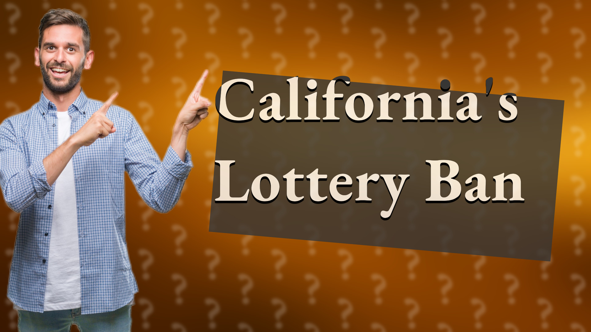 California's Lottery Ban