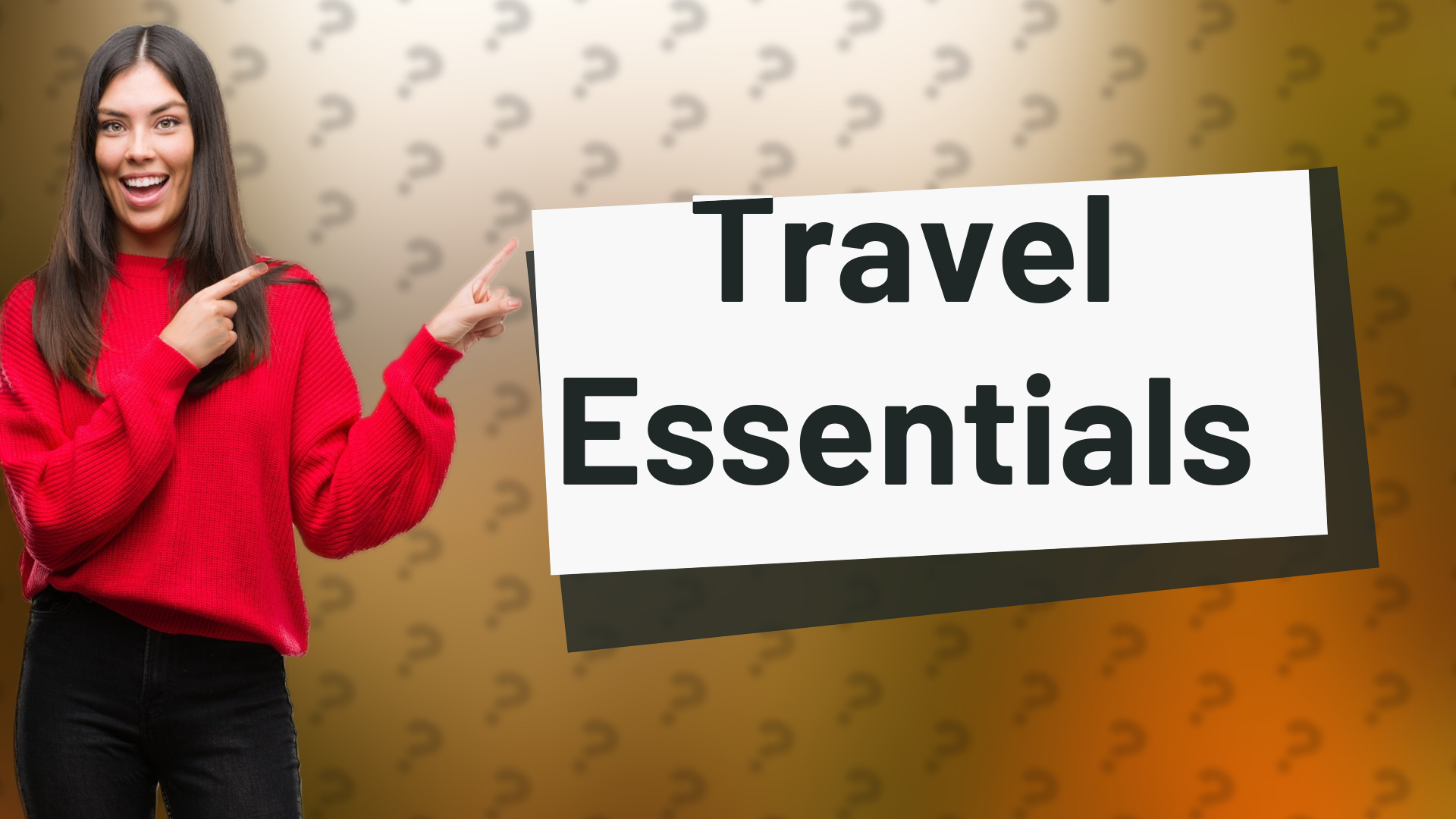 Travel Essentials