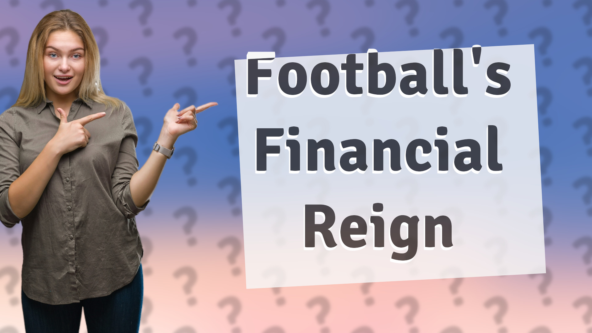 Football's Financial Reign