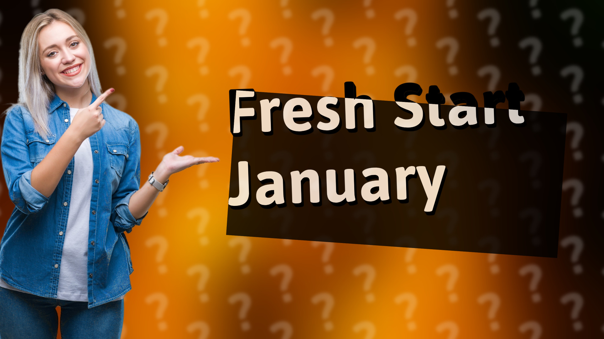 Fresh Start January