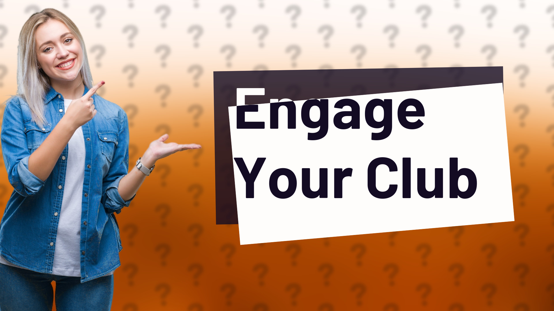 Engage Your Club