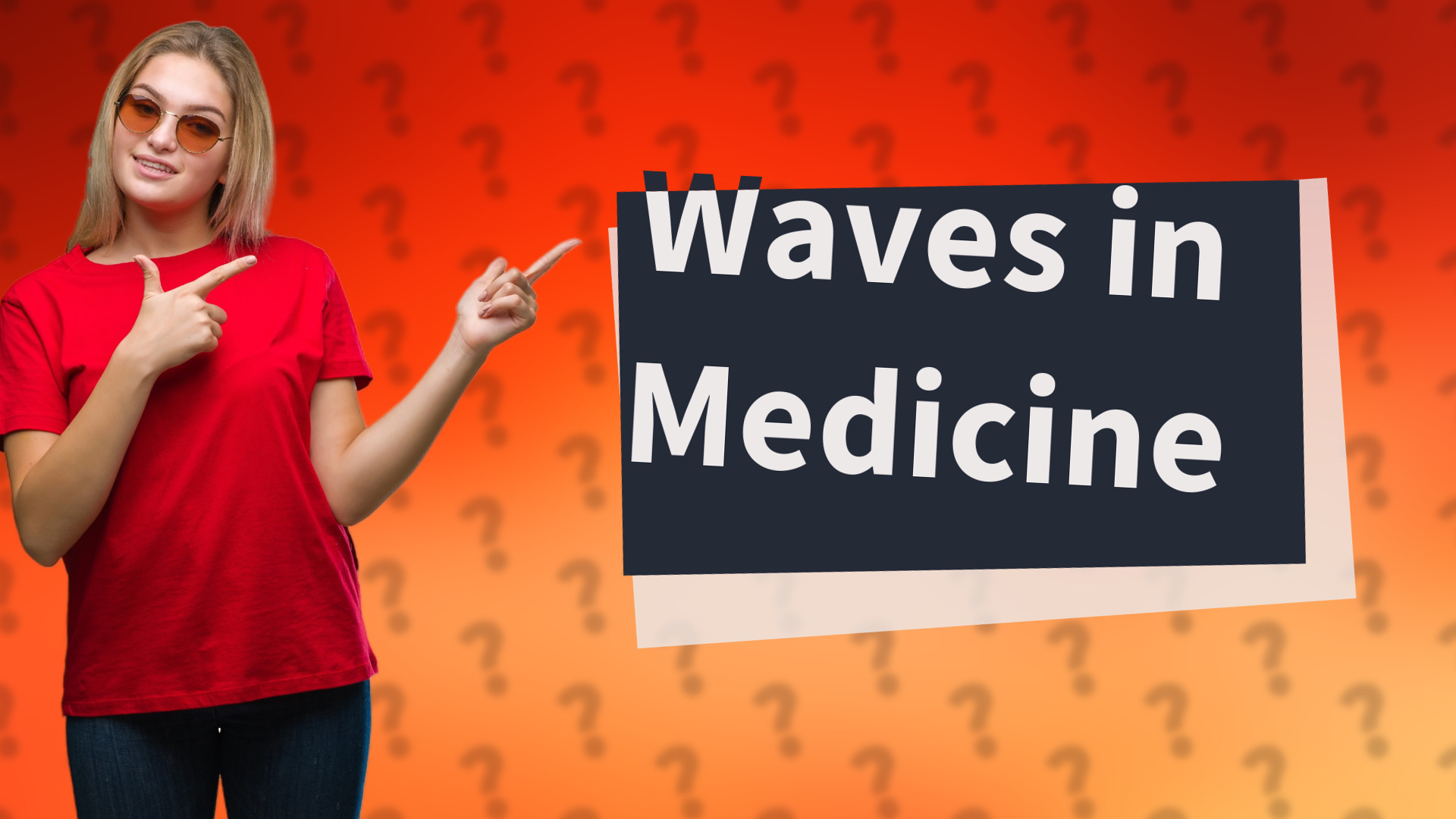 Waves in Medicine
