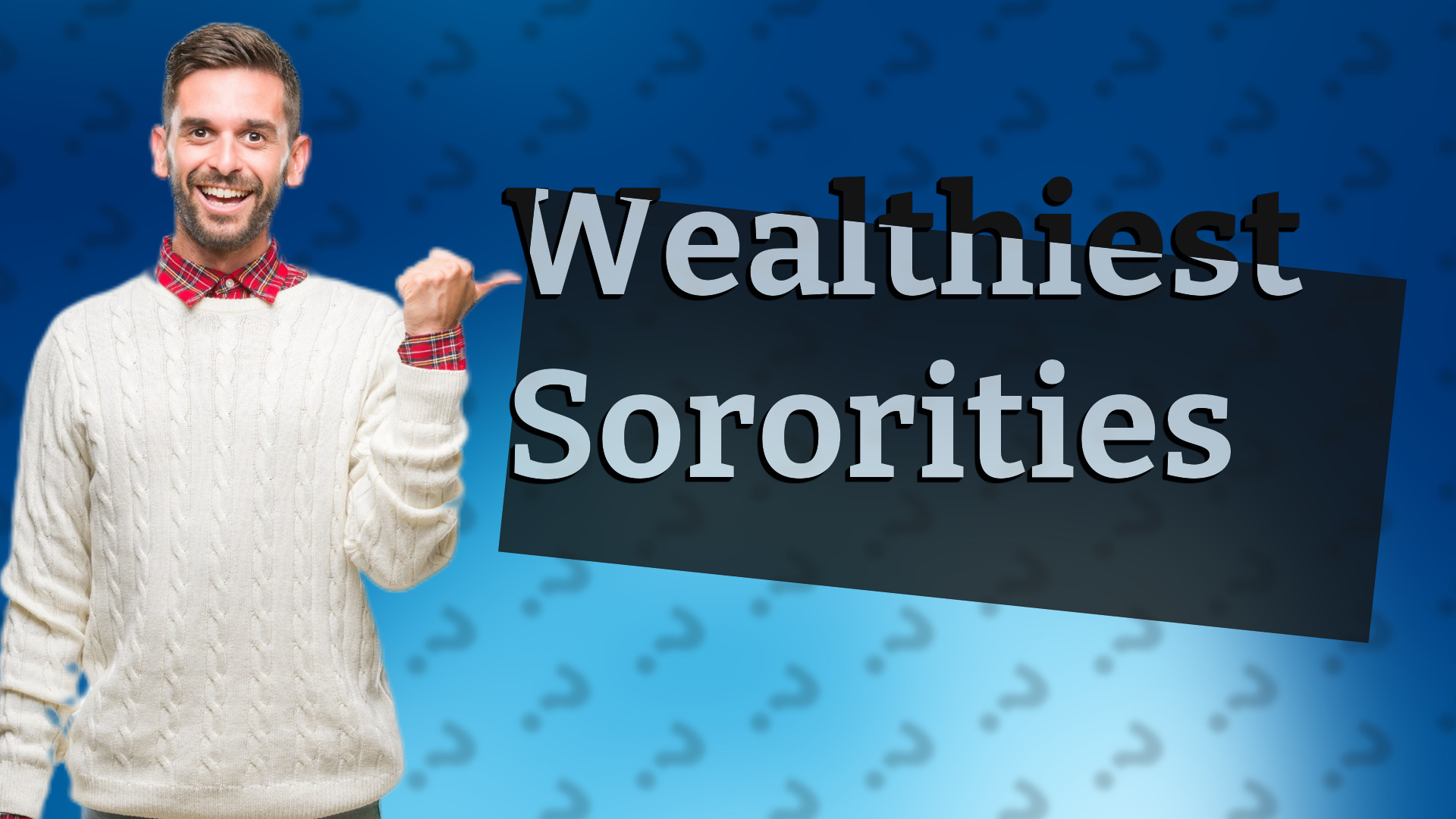 Wealthiest Sororities