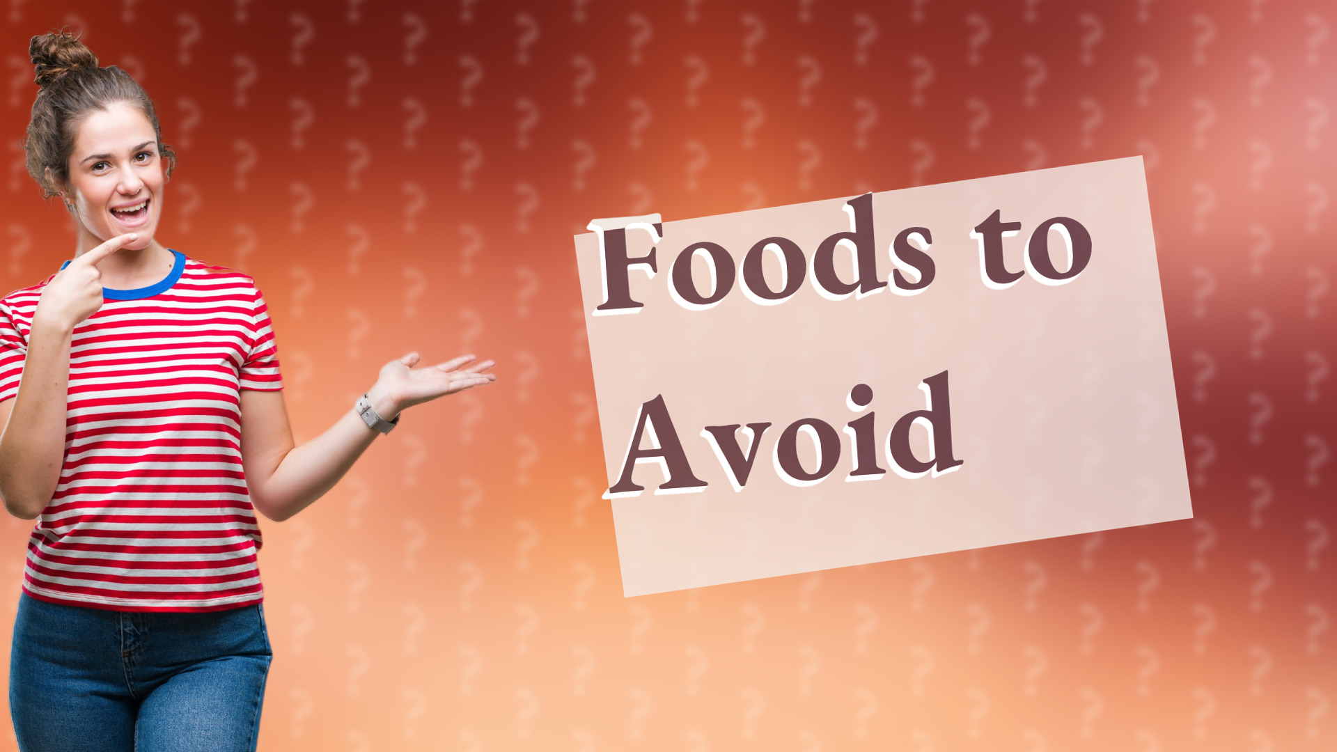 Foods to Avoid