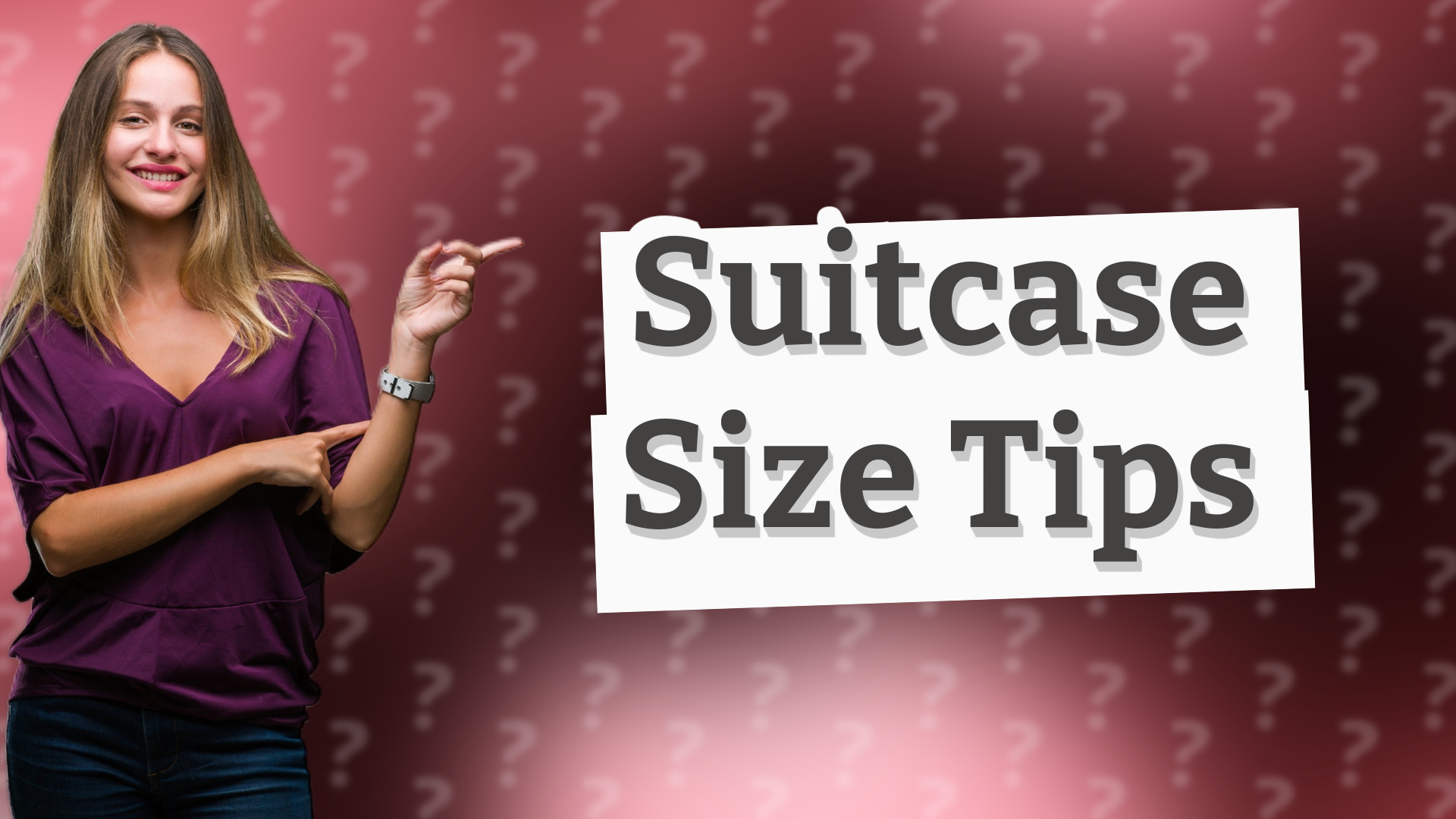 Suitcase Size Tips