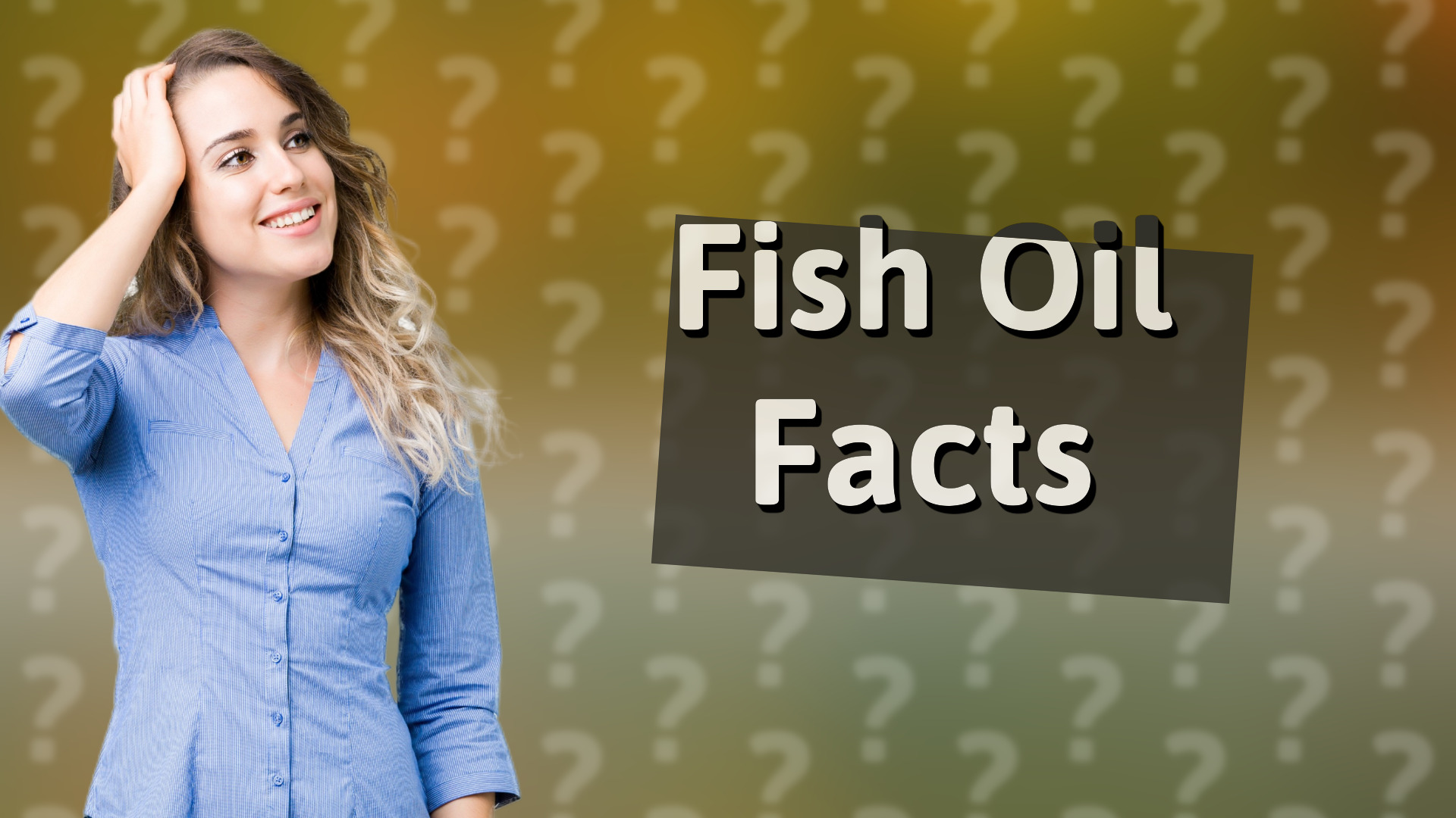 Fish Oil Facts