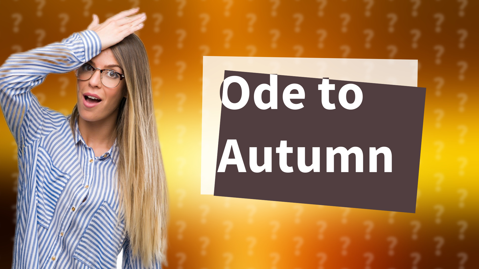 Ode to Autumn
